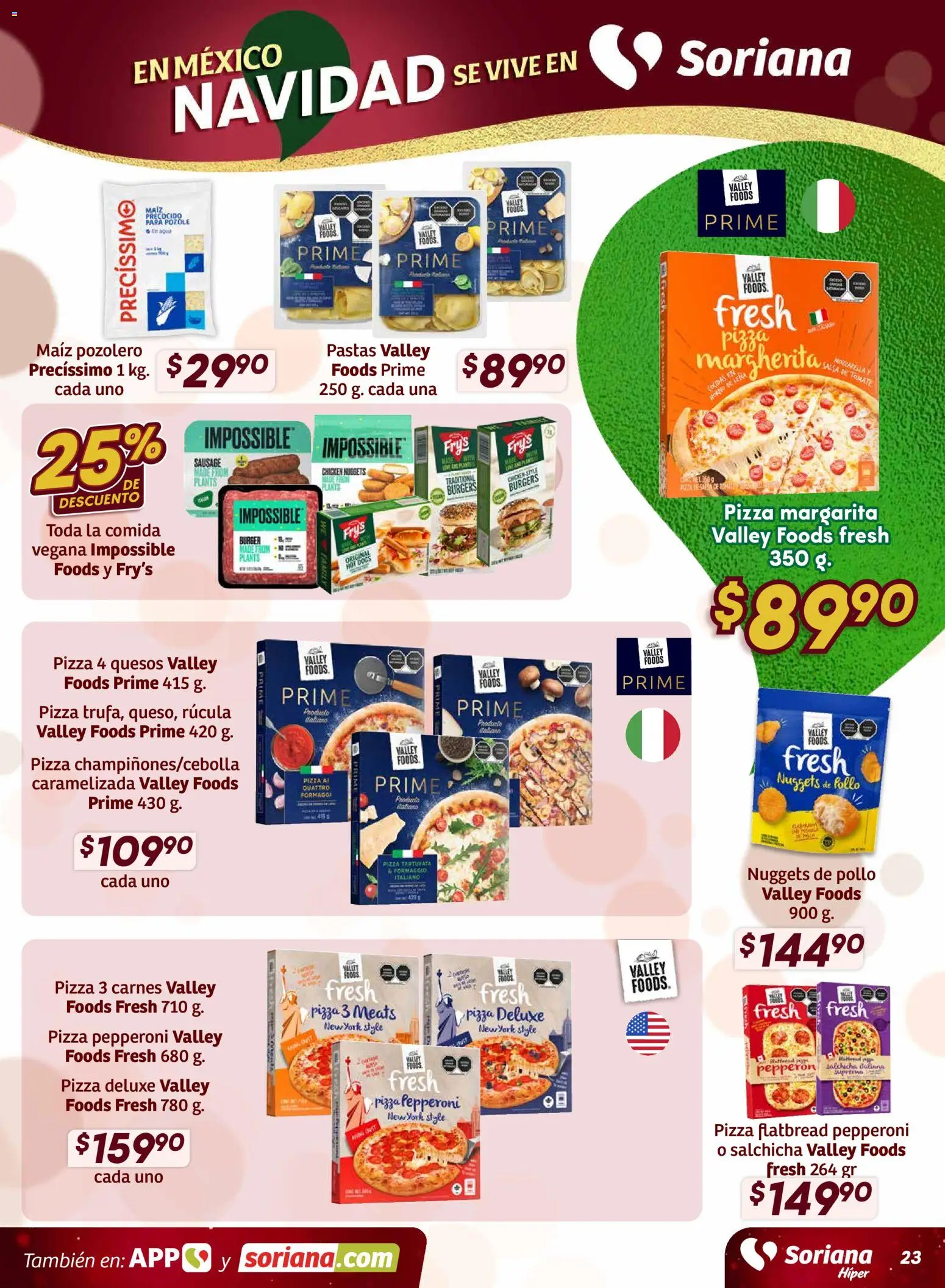 Nuevas ofertas de Soriana válidas en toda la República Mexicana desde el 27.11.2025. ¡Encuentra las mejores ofertas en Soriana - Preciazazaso Híper: Valle de México! | Página: 24 | Productos: Pollo, Salchicha, Horno, Pizza