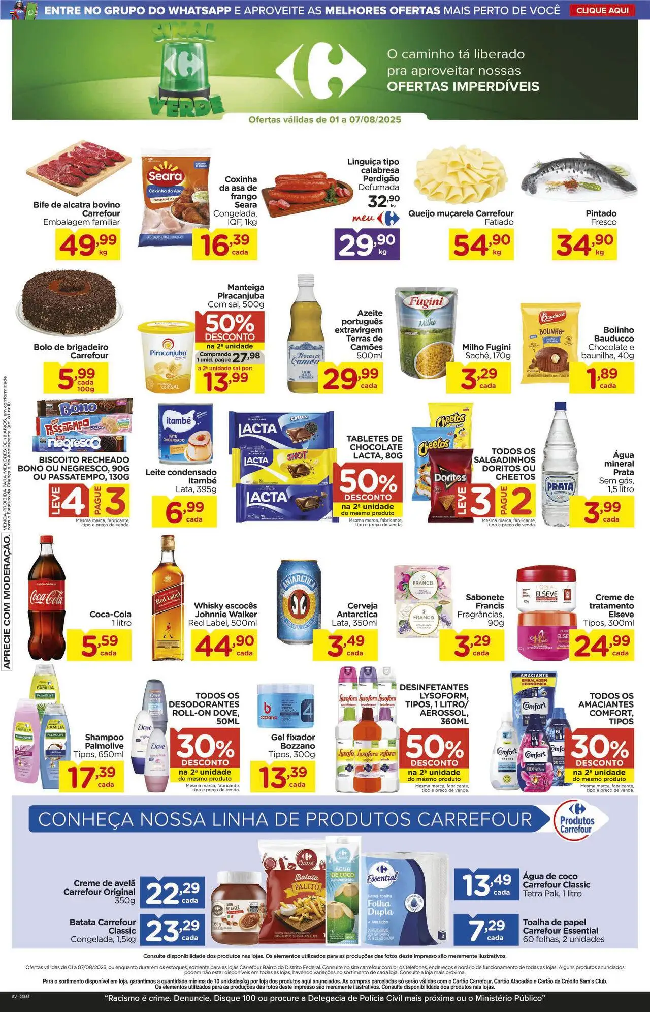 Carrefour Bairro Folheto - válido de 01.08.2025 | Página: 4 | Produtos: Whisky, Salgadinhos, Dove, Leite condensado