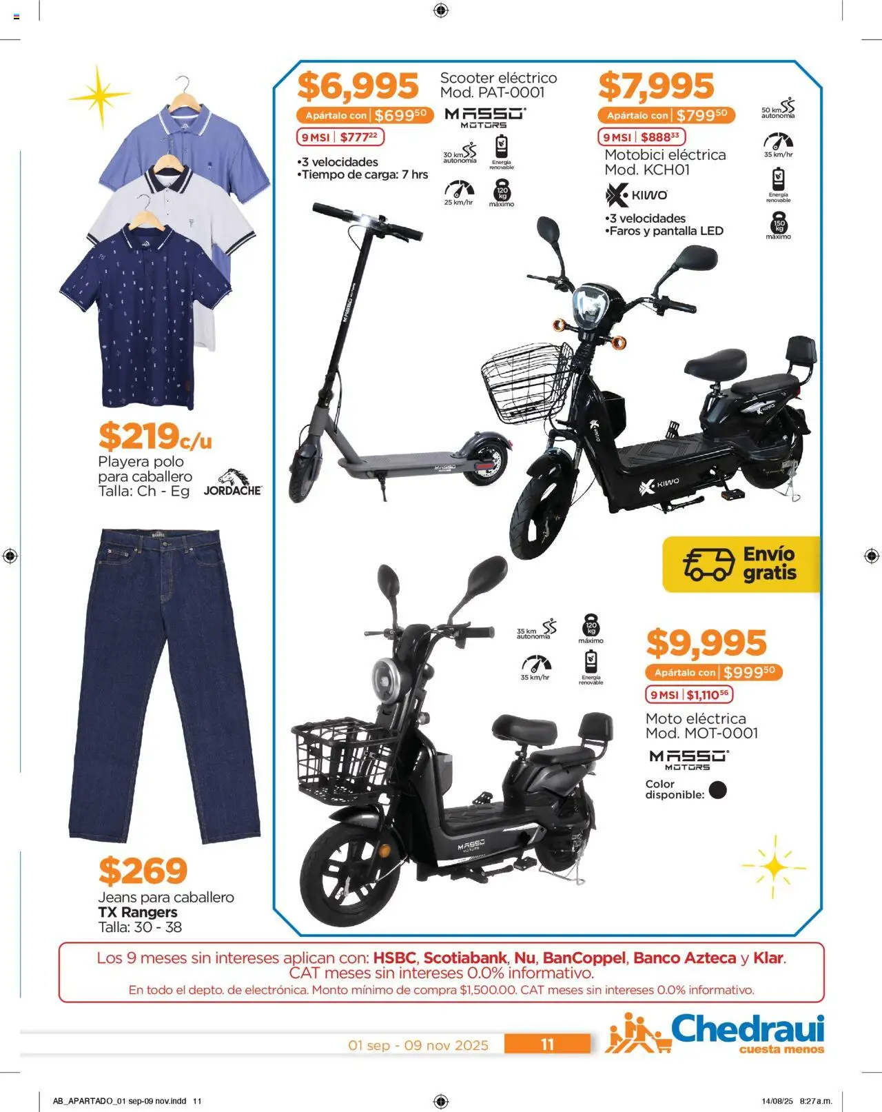 Nuevas ofertas de Chedraui válidas en toda la República Mexicana desde el 01.09.2025. ¡Encuentra las mejores ofertas en Chedraui - Folleto Cumplir Tus Deseos! | Página: 11 | Productos: Scooter, Playera, Banco