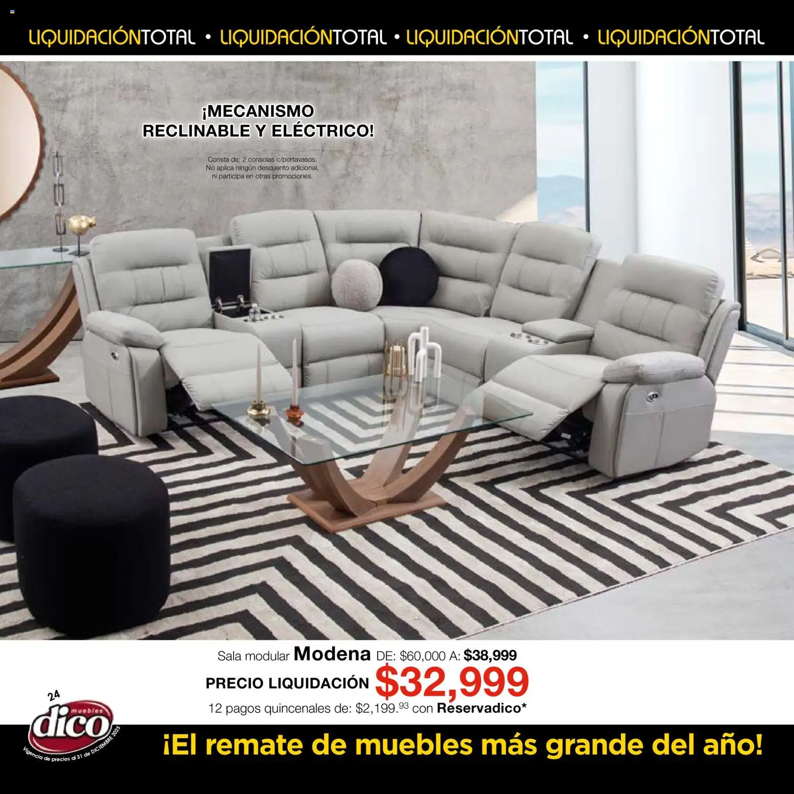 Nuevas ofertas de Muebles Dico válidas en toda la República Mexicana desde el 04.12.2025. ¡Encuentra las mejores ofertas en Muebles Dico Liquidación Total! | Página: 24 | Productos: Modular