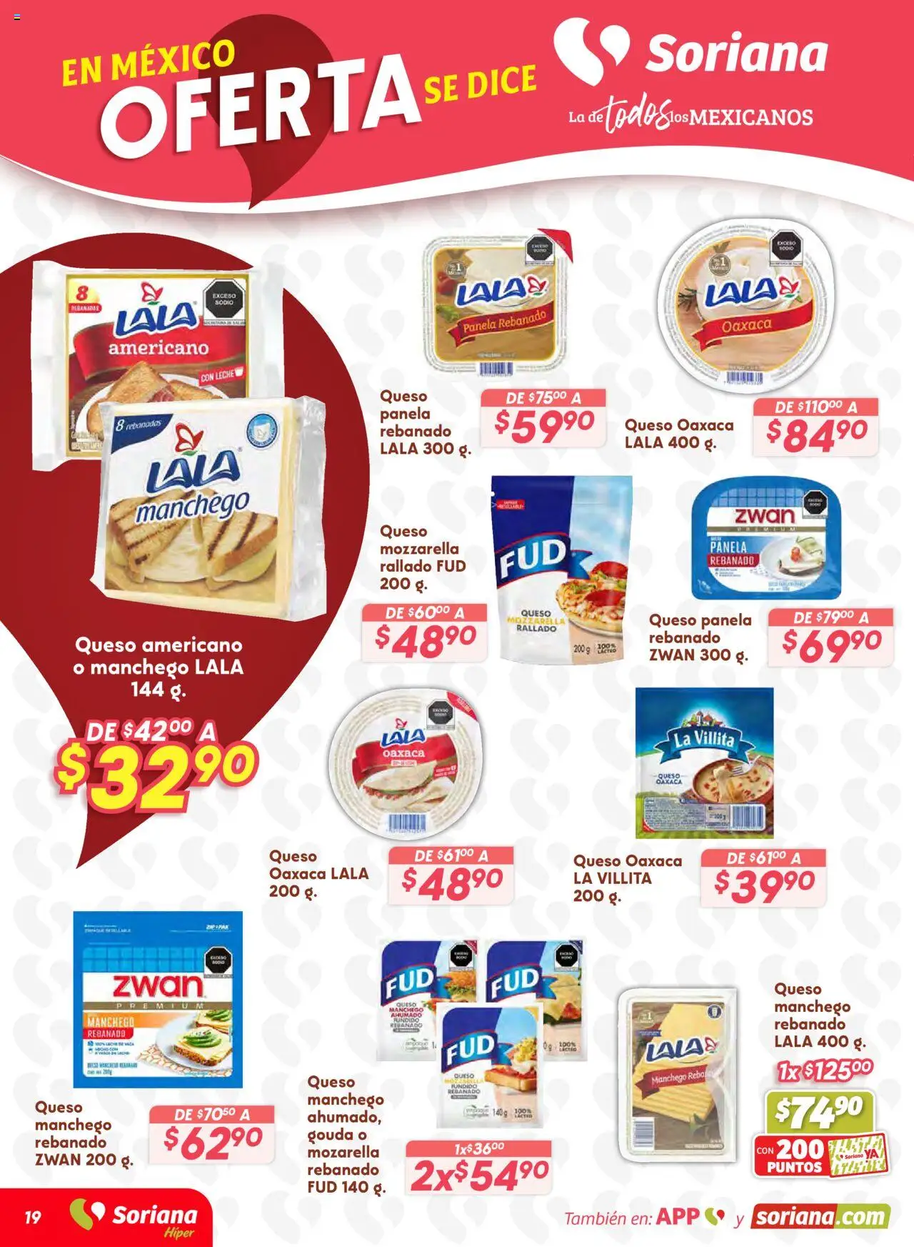 Nuevas ofertas de Soriana válidas en toda la República Mexicana desde el 16.10.2025. ¡Encuentra las mejores ofertas en Soriana - Preciazazaso Híper: Valle de México! | Página: 19 | Productos: Mozarella, Leche, Queso