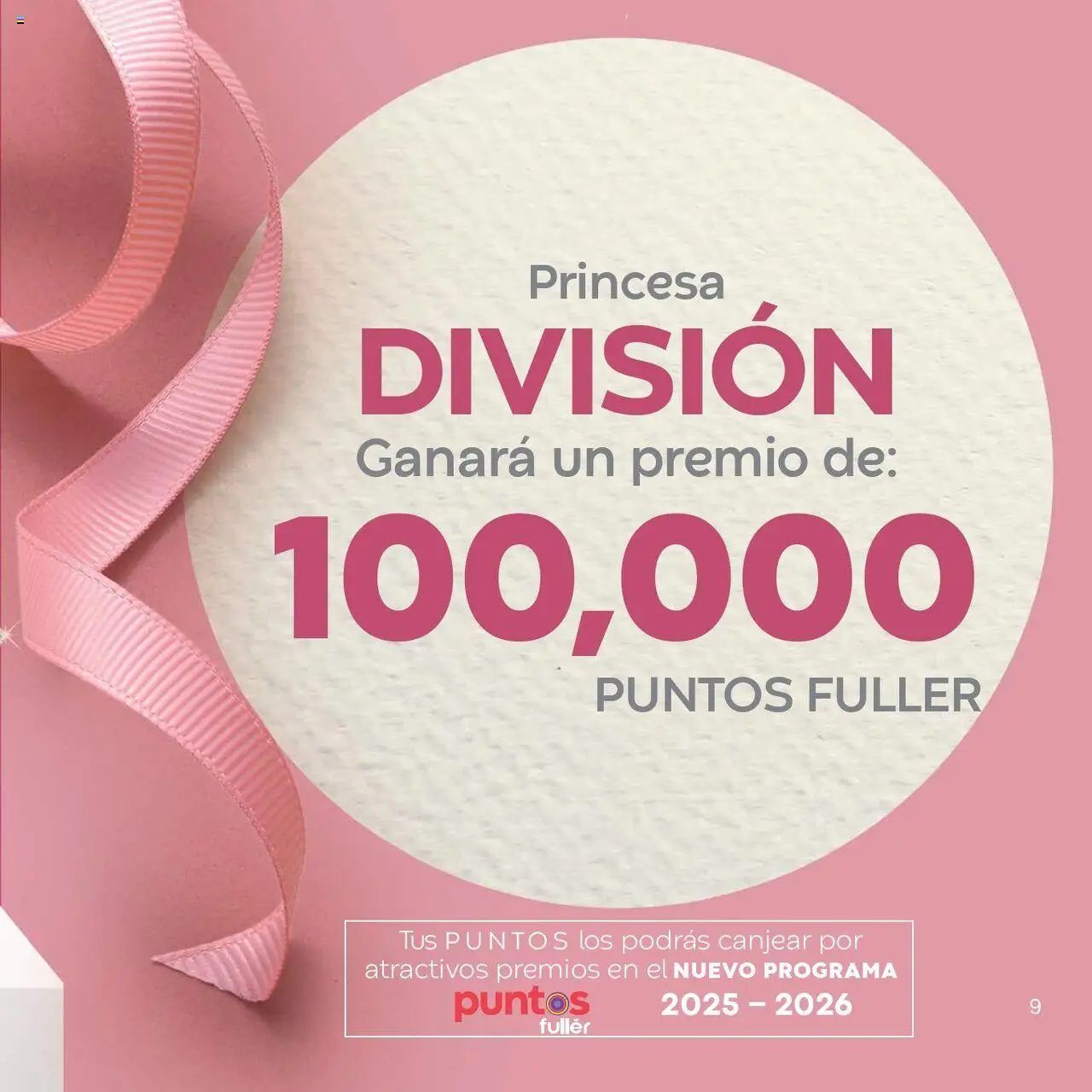 Nuevas ofertas de Fuller válidas en toda la República Mexicana desde el 21.07.2025. ¡Encuentra las mejores ofertas en Fuller - Catálogo Fullerette Reina ! | Página: 9