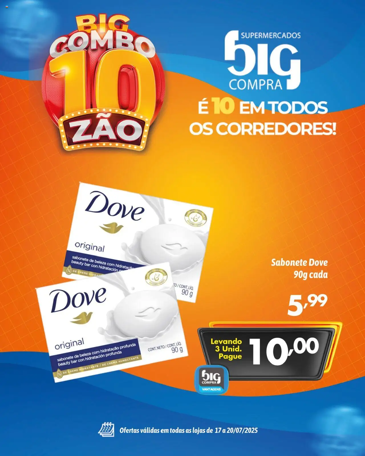 Big Compra Folheto - válido de 17.07.2025 | Página: 1 | Produtos: Creme, Sabonete, Dove