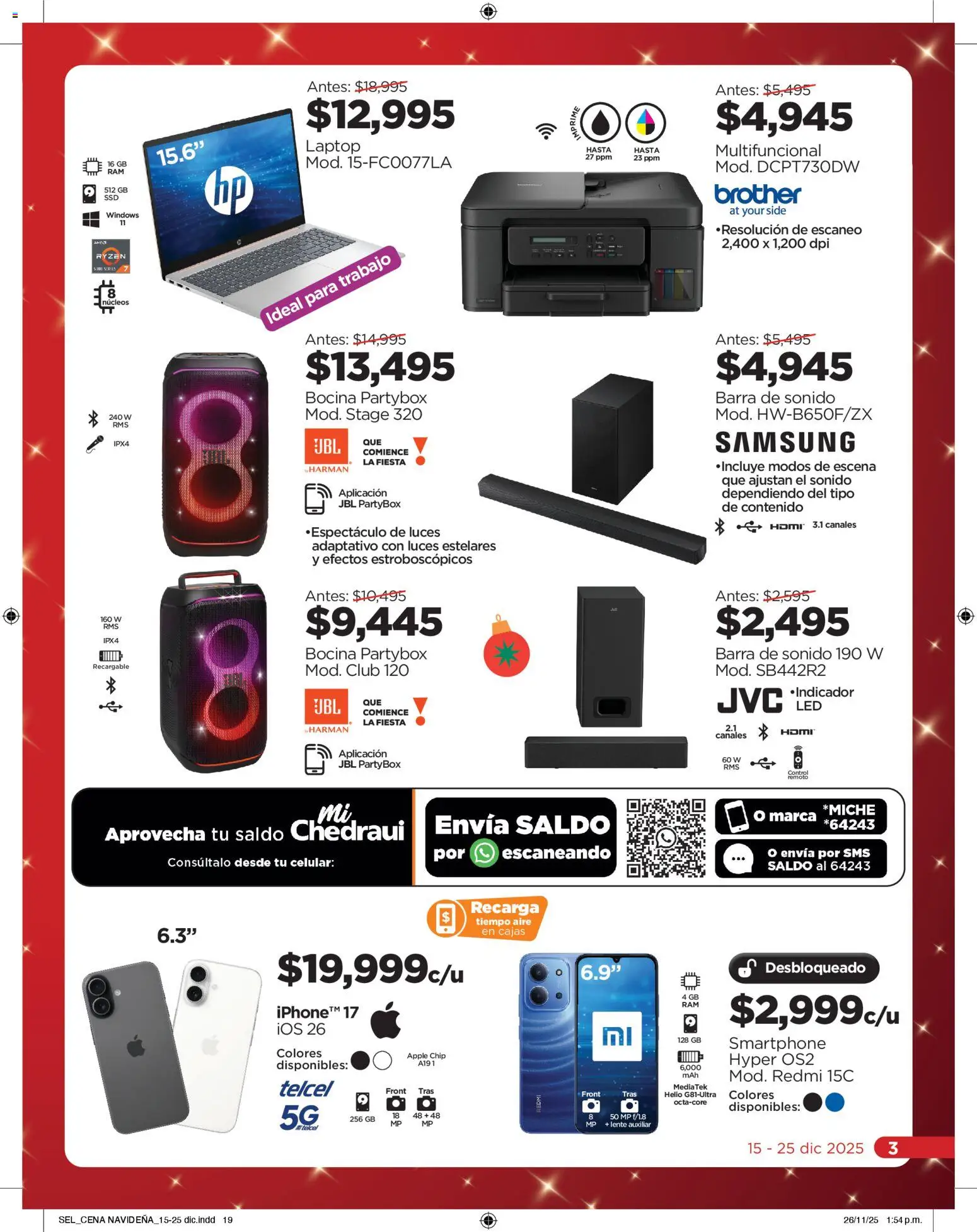 Nuevas ofertas de Chedraui válidas en toda la República Mexicana desde el 15.12.2025. ¡Encuentra las mejores ofertas en Chedraui folleto Delicias! | Página: 18 | Productos: Control remoto, Bocina, Barra, Smartphone