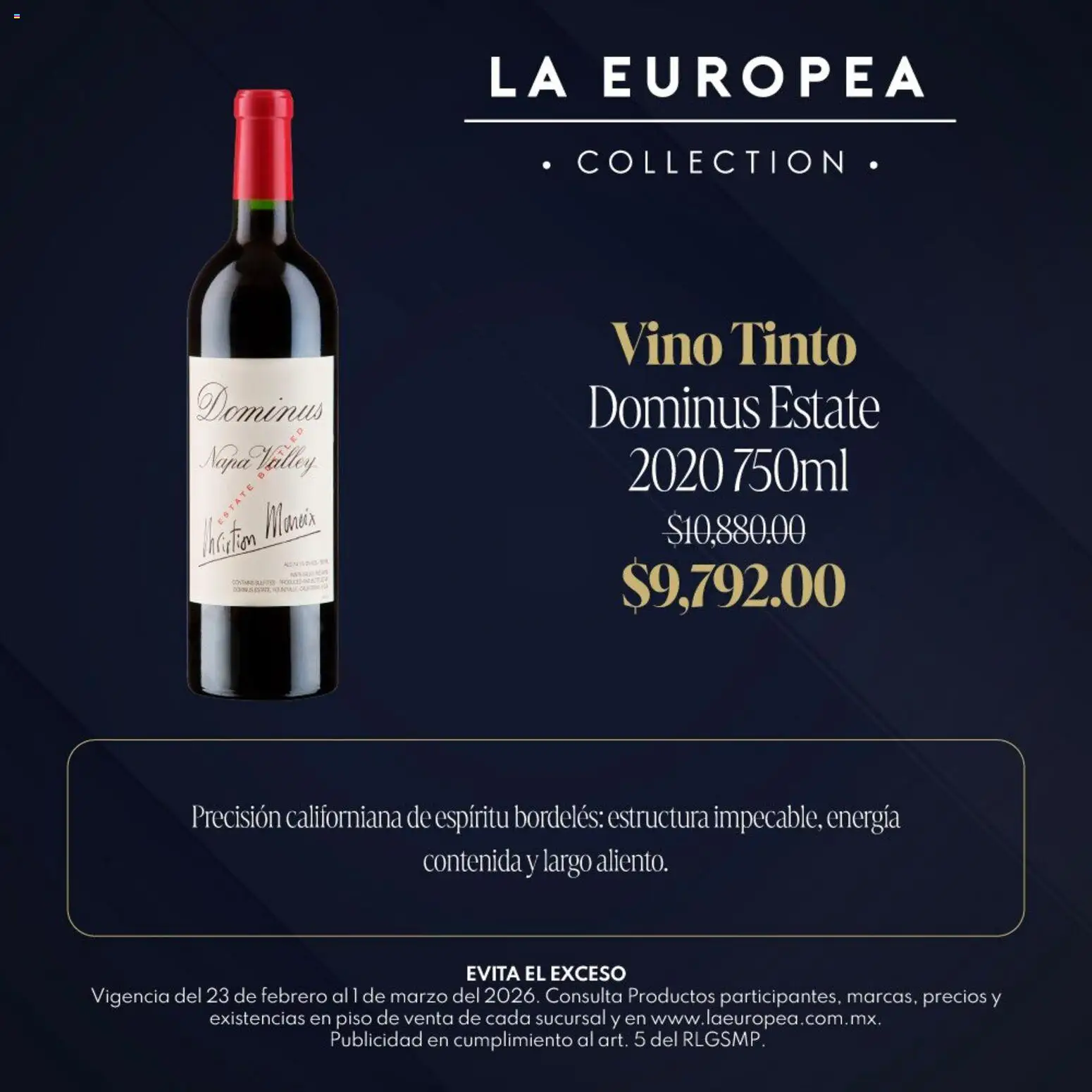 Nuevas ofertas de La Europea válidas en toda la República Mexicana desde el 23.02.2026. ¡Encuentra las mejores ofertas en La Europea catálogo Grandes Vinos! | Página: 5 | Productos: Vino