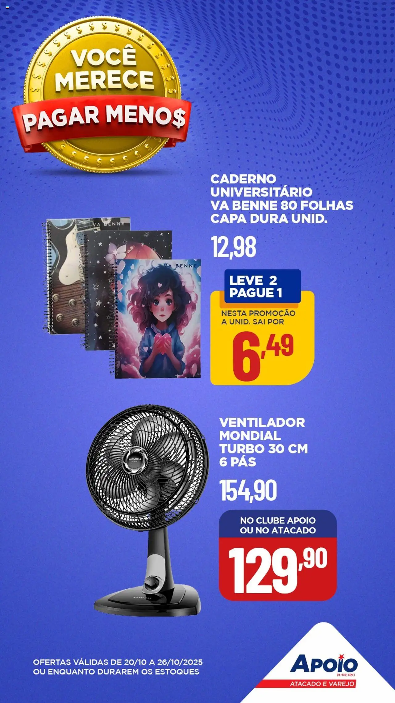 Apoio Mineiro Folheto - válido de 20.10.2025 | Página: 4 | Produtos: Ventilador, Caderno