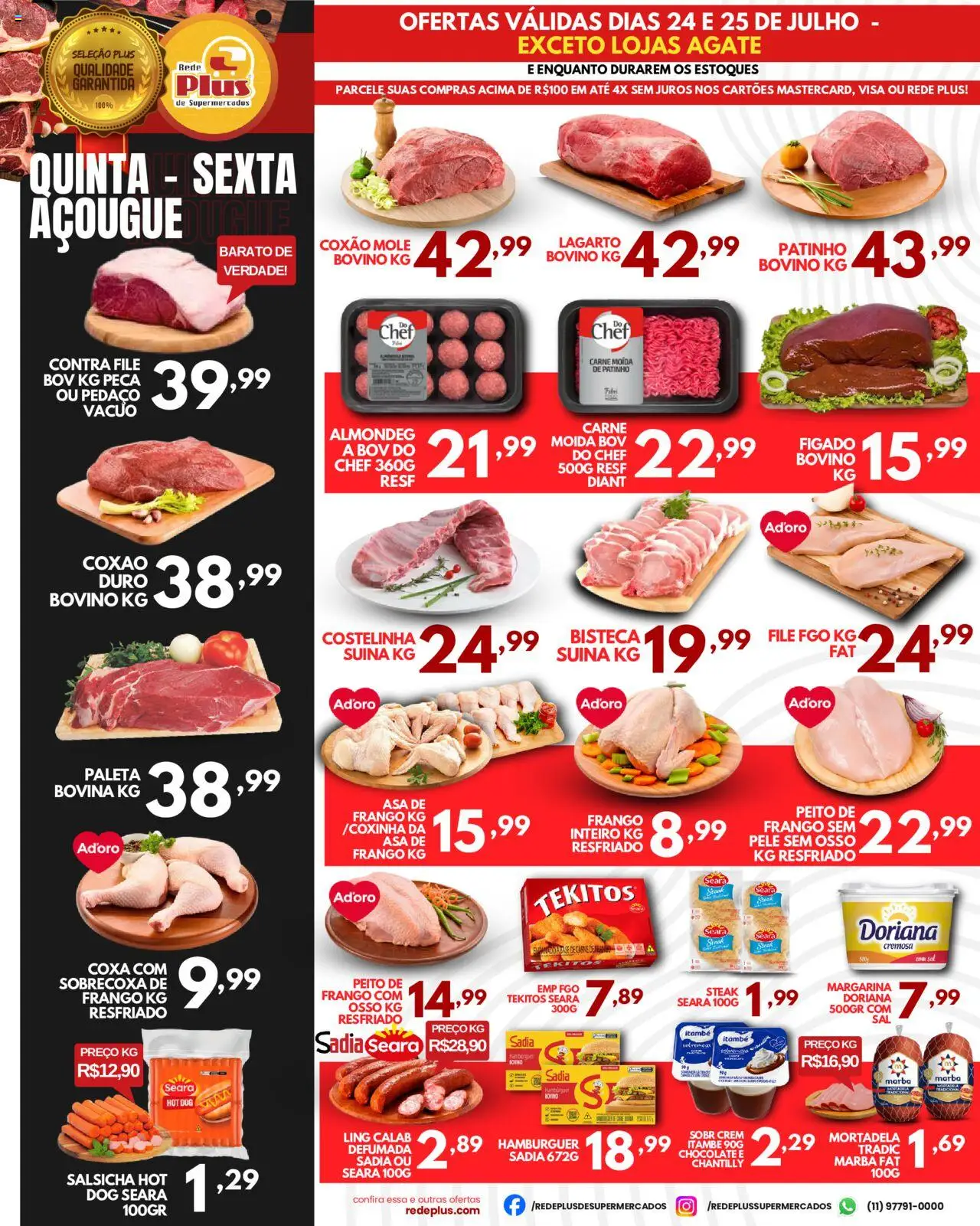 Rede Plus Supermercados Folheto - válido de 24.07.2025 | Página: 1 | Produtos: Doriana, Salsicha, Chocolate, Sal