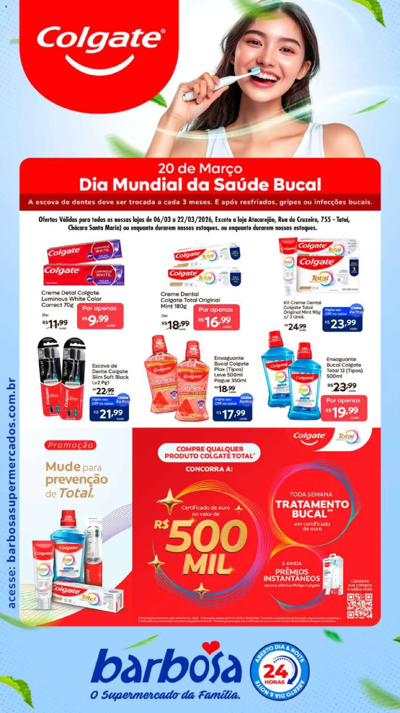 Barbosa Supermercados Folheto - válido de 06.03.2026 | Página: 1 | Produtos: Escova, Caixa, Creme, Creme dental