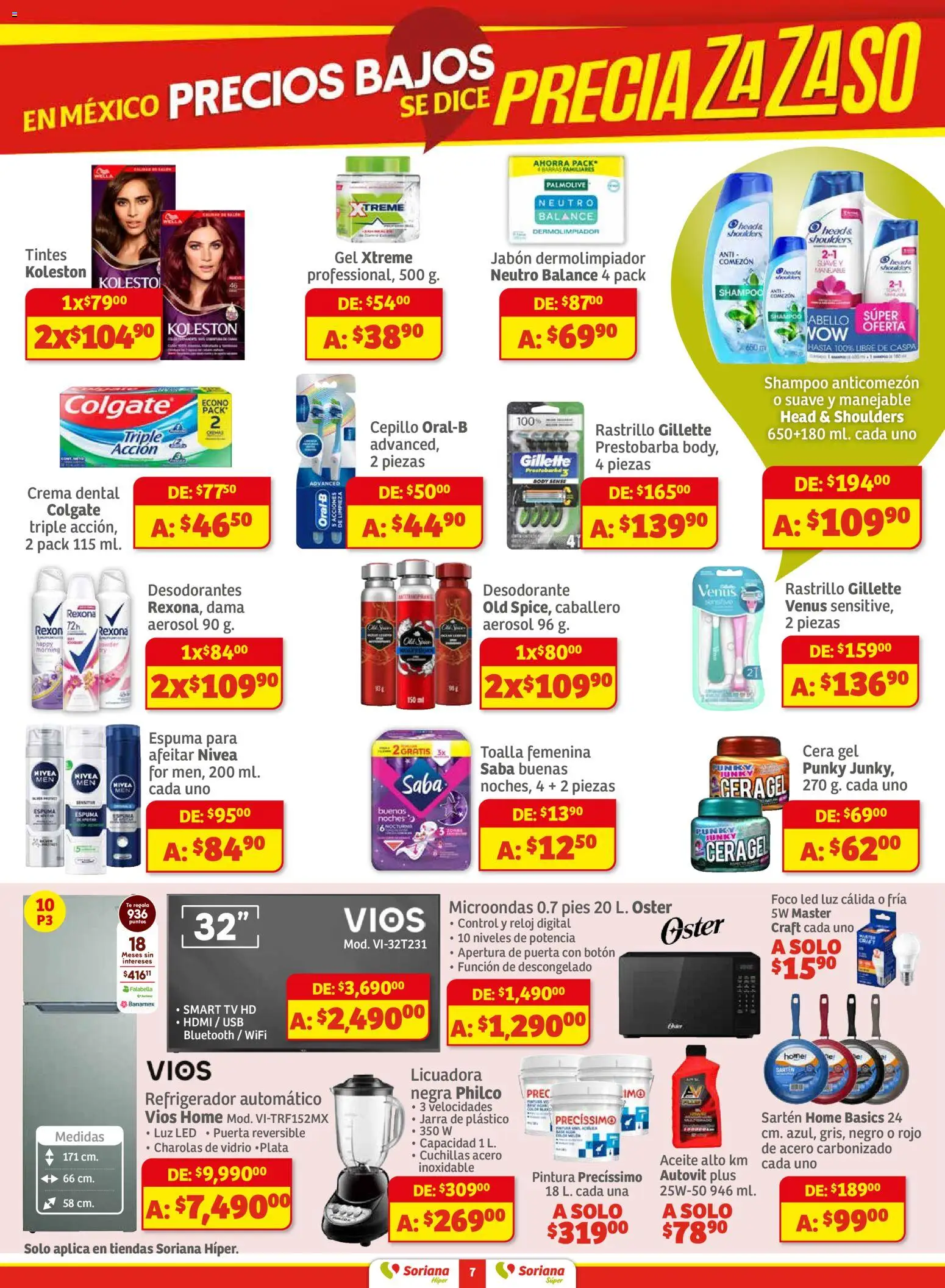 Nuevas ofertas de Soriana válidas en toda la República Mexicana desde el 27.11.2025. ¡Encuentra las mejores ofertas en Soriana - Preciazazaso Súper: Chih, Coah, Dur, NL, SLP, Tamps, Zac! | Página: 7 | Productos: Refrigerador, Aceite, Pintura, Jabón