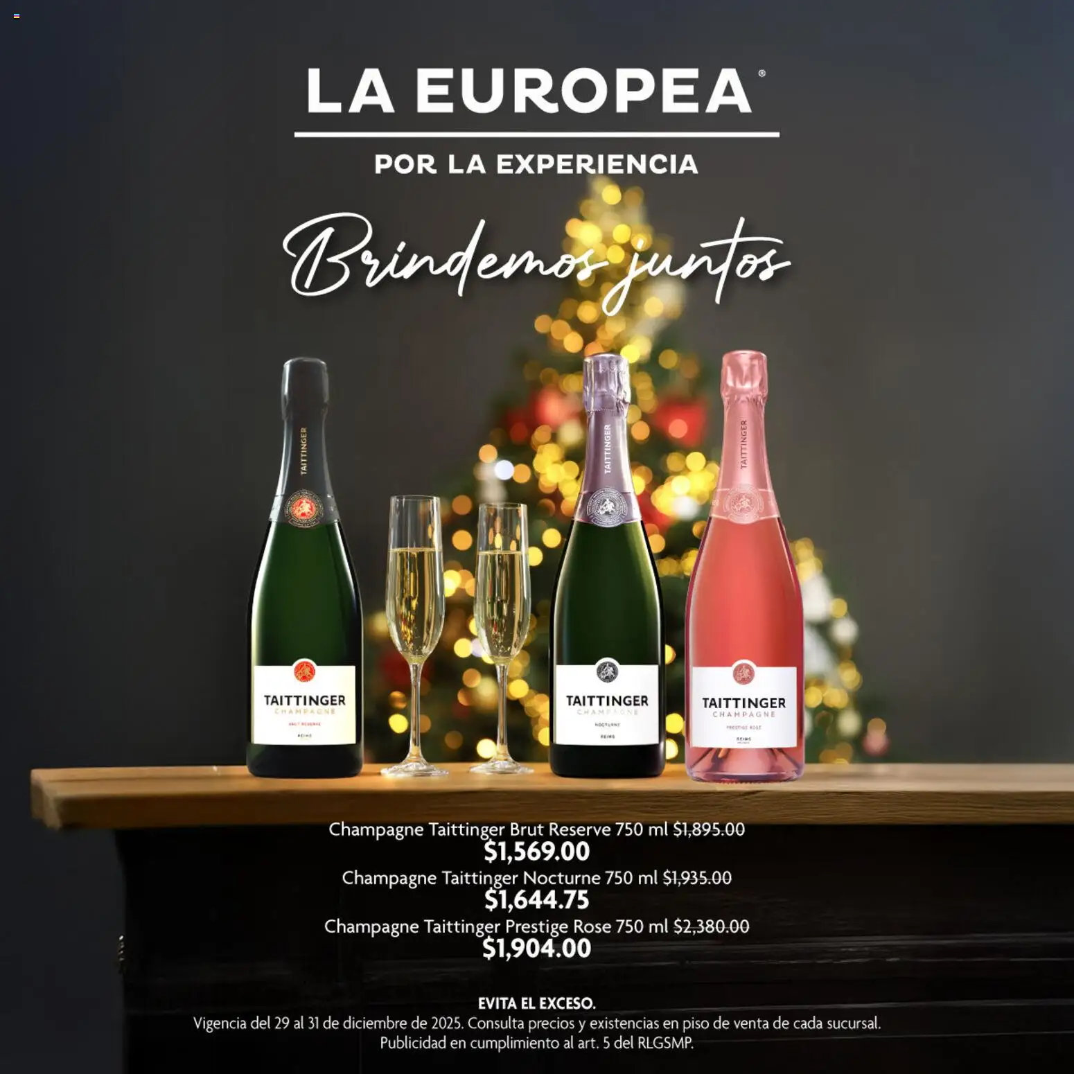Nuevas ofertas de La Europea válidas en toda la República Mexicana desde el 29.12.2025. ¡Encuentra las mejores ofertas en La Europea catálogo Champagne Taittinger! | Página: 1 | Productos: Champagne