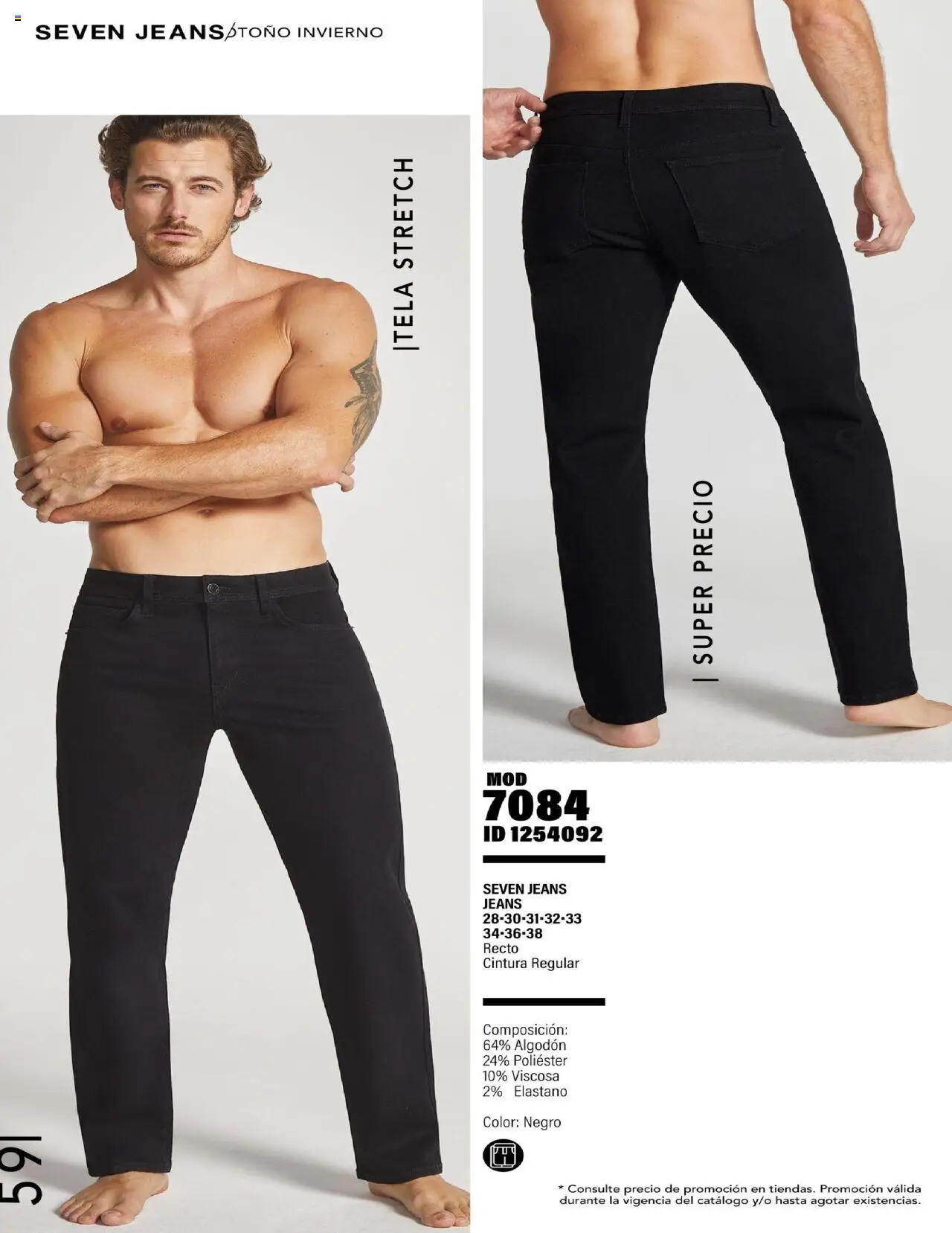 Nuevas ofertas de Price Shoes válidas en toda la República Mexicana desde el 23.07.2025. ¡Encuentra las mejores ofertas en Price Shoes - Catálogo Seven Jeans! | Página: 59 | Productos: Algodón