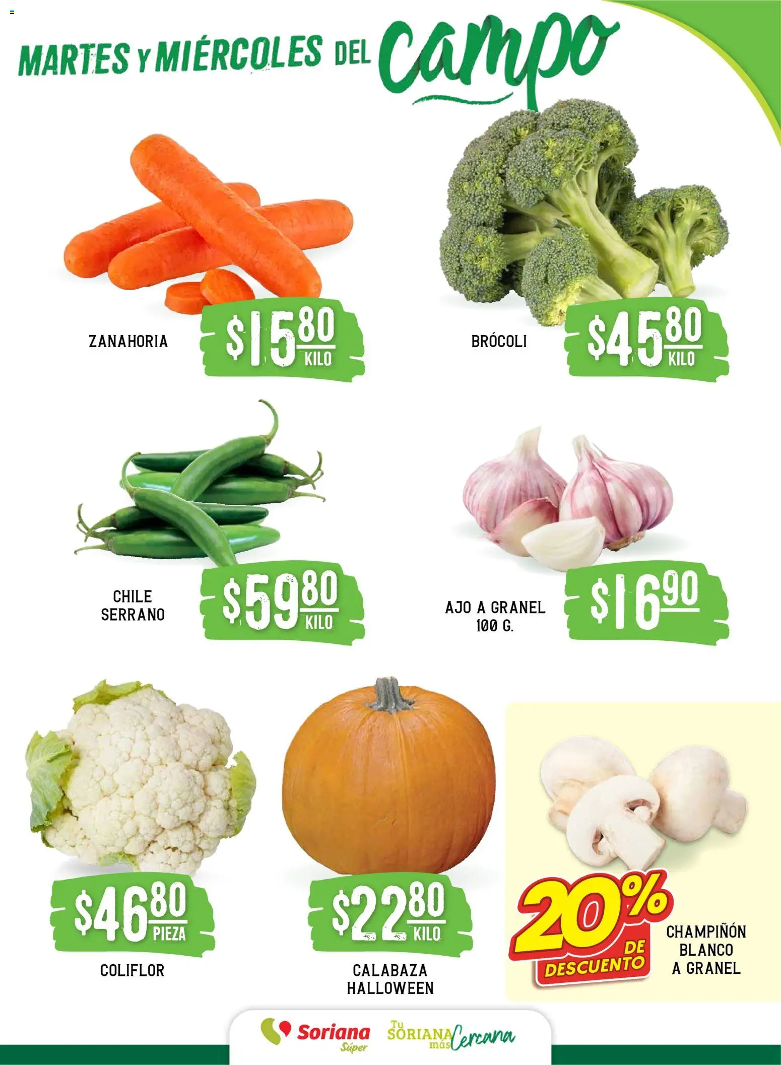 Nuevas ofertas de Soriana válidas en toda la República Mexicana desde el 21.10.2025. ¡Encuentra las mejores ofertas en Soriana - Martes y Miércoles del Campo Súper: Juárez! | Página: 3 | Productos: Brocoli, Coliflor, Ajo, Zanahoria