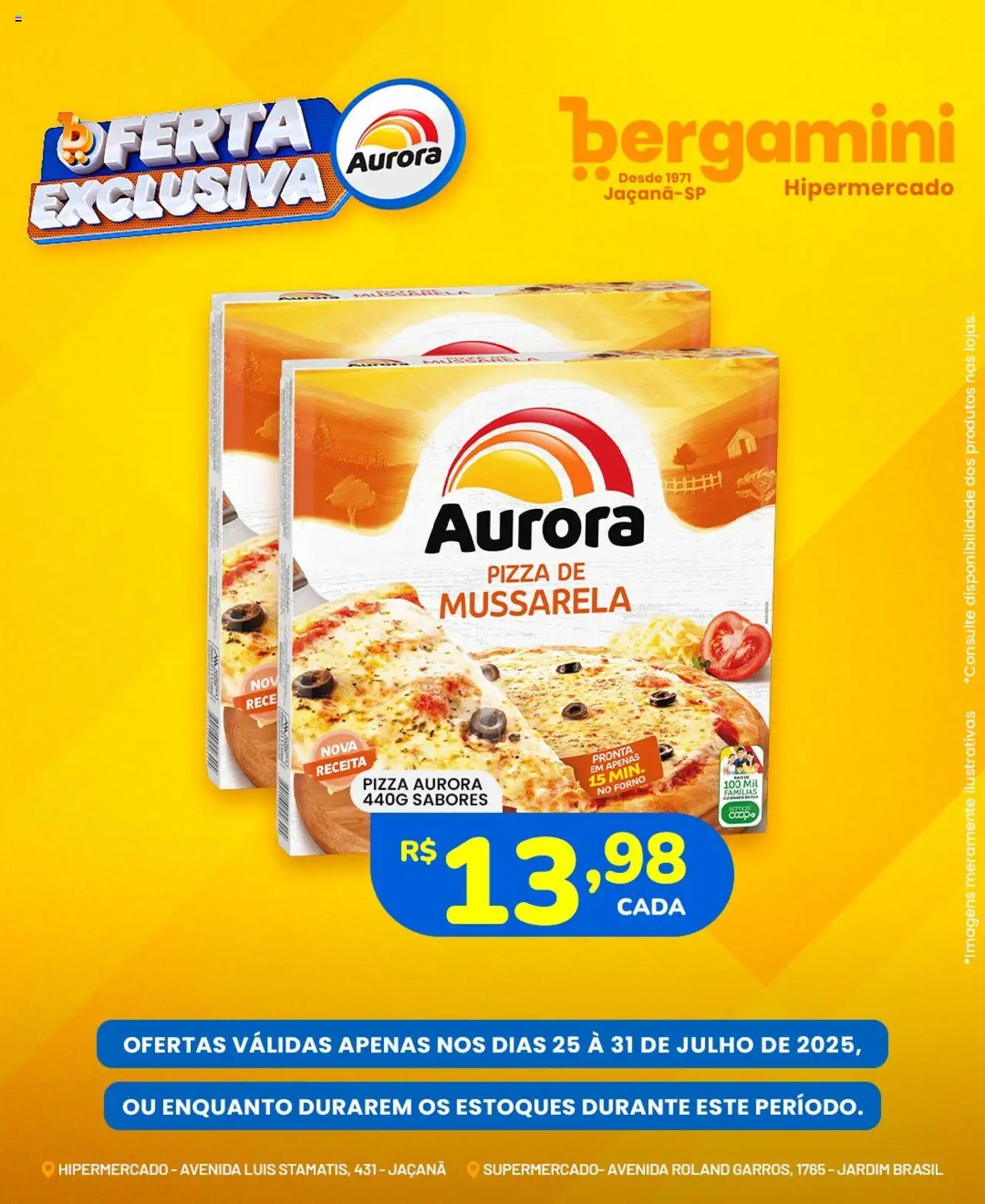 Supermercado Bergamini Folheto - válido de 25.07.2025 | Página: 5 | Produtos: Forno, Pizza, Mussarela