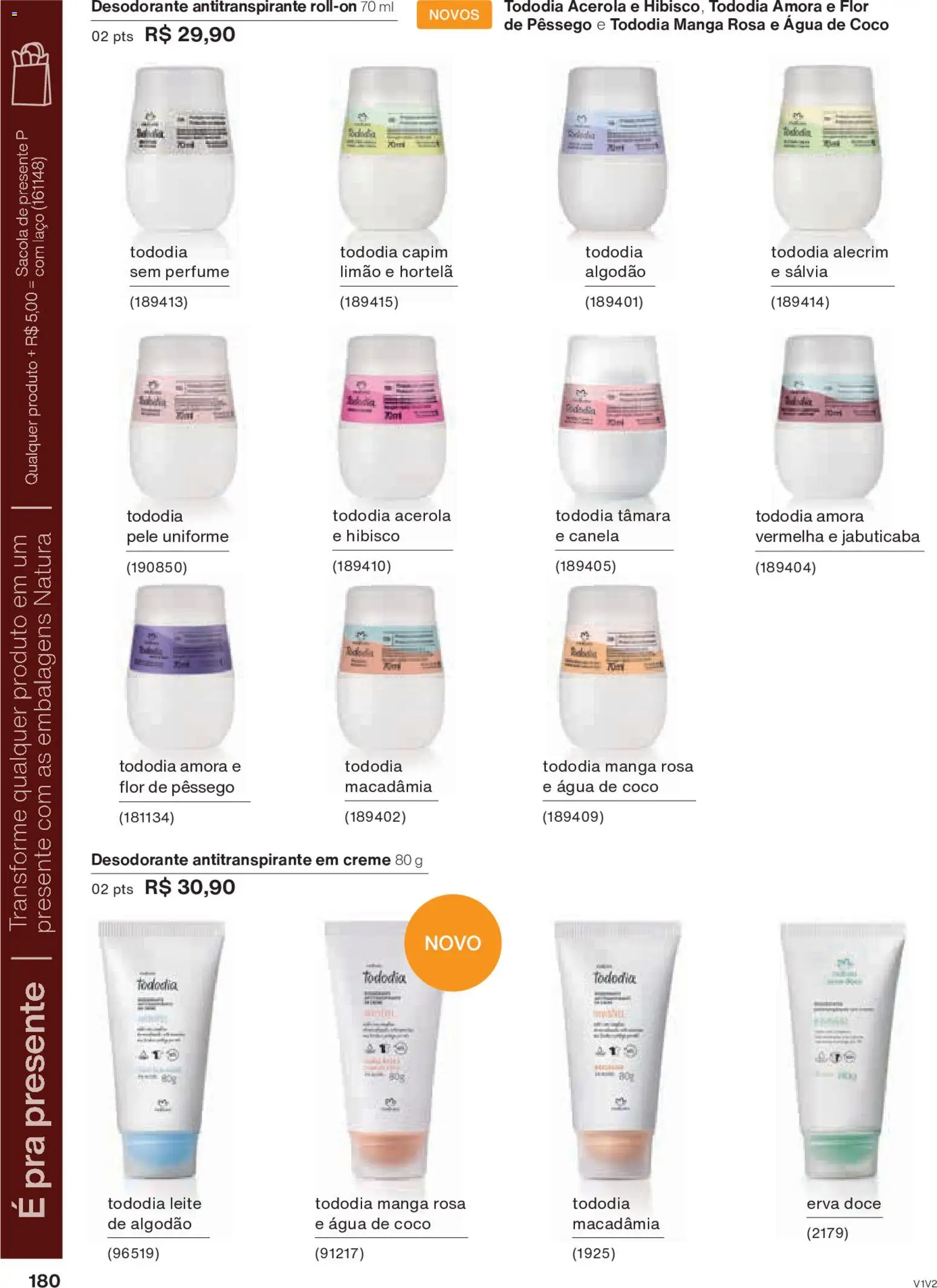 Natura Folheto - válido de 30.10.2025 | Página: 180 | Produtos: Macadâmia, Pêssego, Creme, Acerola