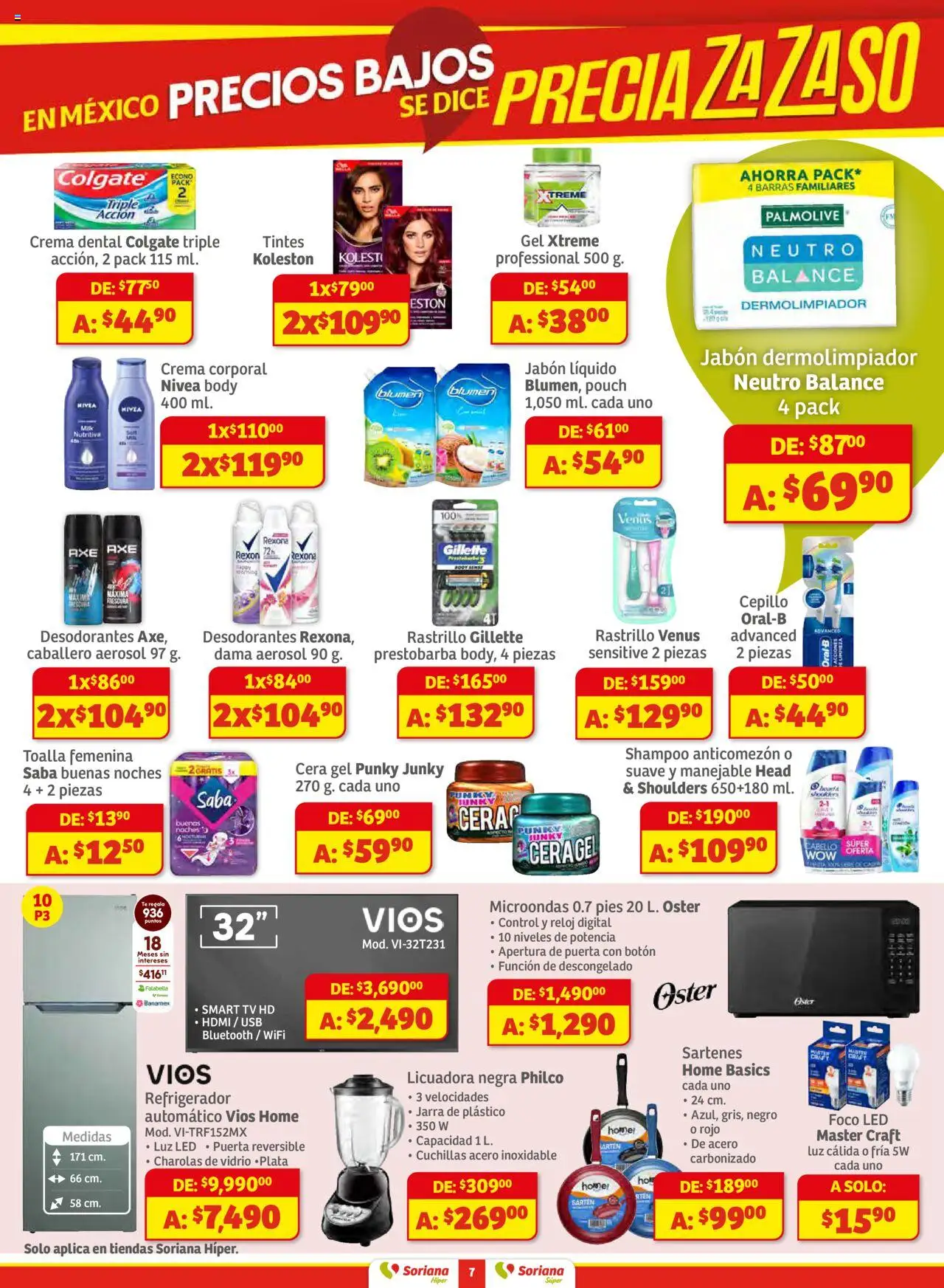 Nuevas ofertas de Soriana válidas en toda la República Mexicana desde el 16.10.2025. ¡Encuentra las mejores ofertas en Soriana - Preciazazaso Híper: Camp, Chia, Oax, Q. Roo, Tab, Yuc! | Página: 7 | Productos: Licuadora, Toalla, Sartén, Crema corporal