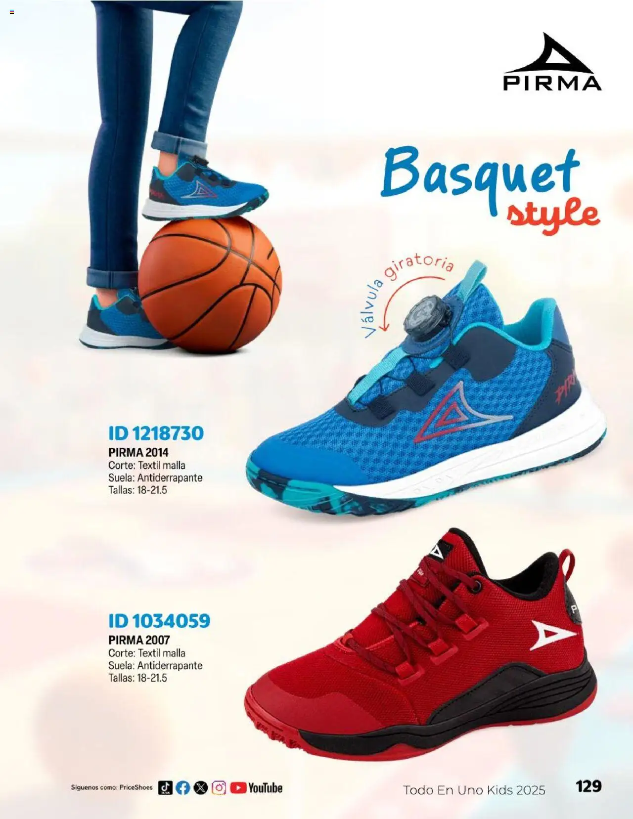 Nuevas ofertas de Price Shoes válidas en toda la República Mexicana desde el 23.04.2025. ¡Encuentra las mejores ofertas en Price Shoes catálogo Kids! | Página: 129 | Productos: Válvula, Malla