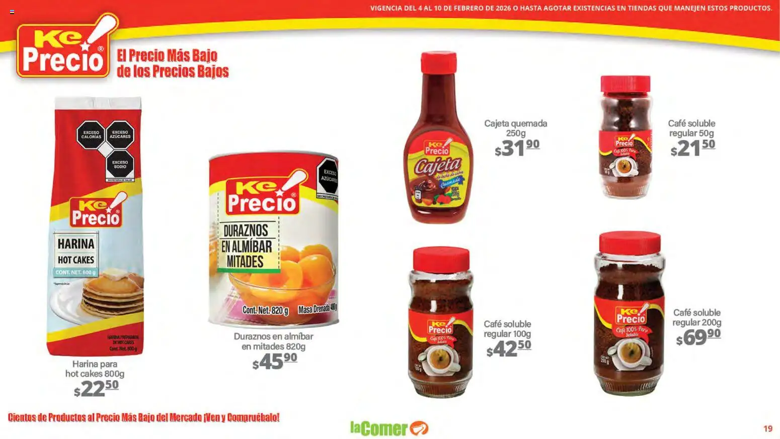 Nuevas ofertas de La Comer válidas en toda la República Mexicana desde el 04.02.2026. ¡Encuentra las mejores ofertas en La Comer folleto! | Página: 19