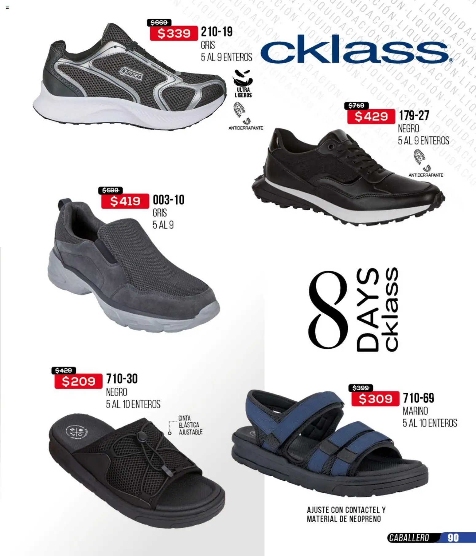 Nuevas ofertas de Cklass válidas en toda la República Mexicana desde el 18.03.2026. ¡Encuentra las mejores ofertas en Cklass catálogo Liquidación total calzado! | Página: 91 | Productos: Cinta