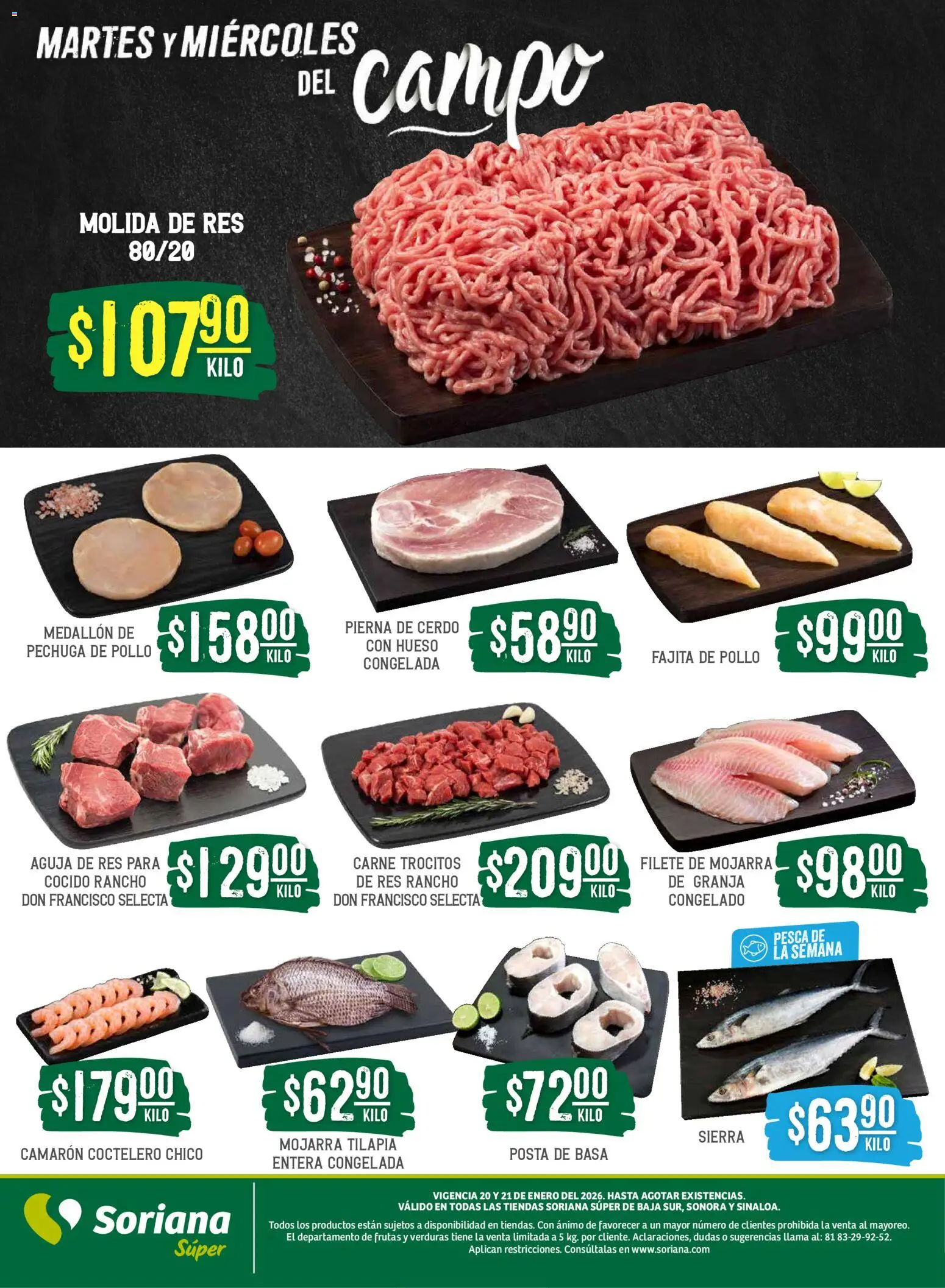 Nuevas ofertas de Soriana válidas en toda la República Mexicana desde el 20.01.2026. ¡Encuentra las mejores ofertas en Soriana - Martes y Miércoles del Campo Súper: BCS, Son y Sin! | Página: 4 | Productos: Pollo, Cerdo, Res, Sierra