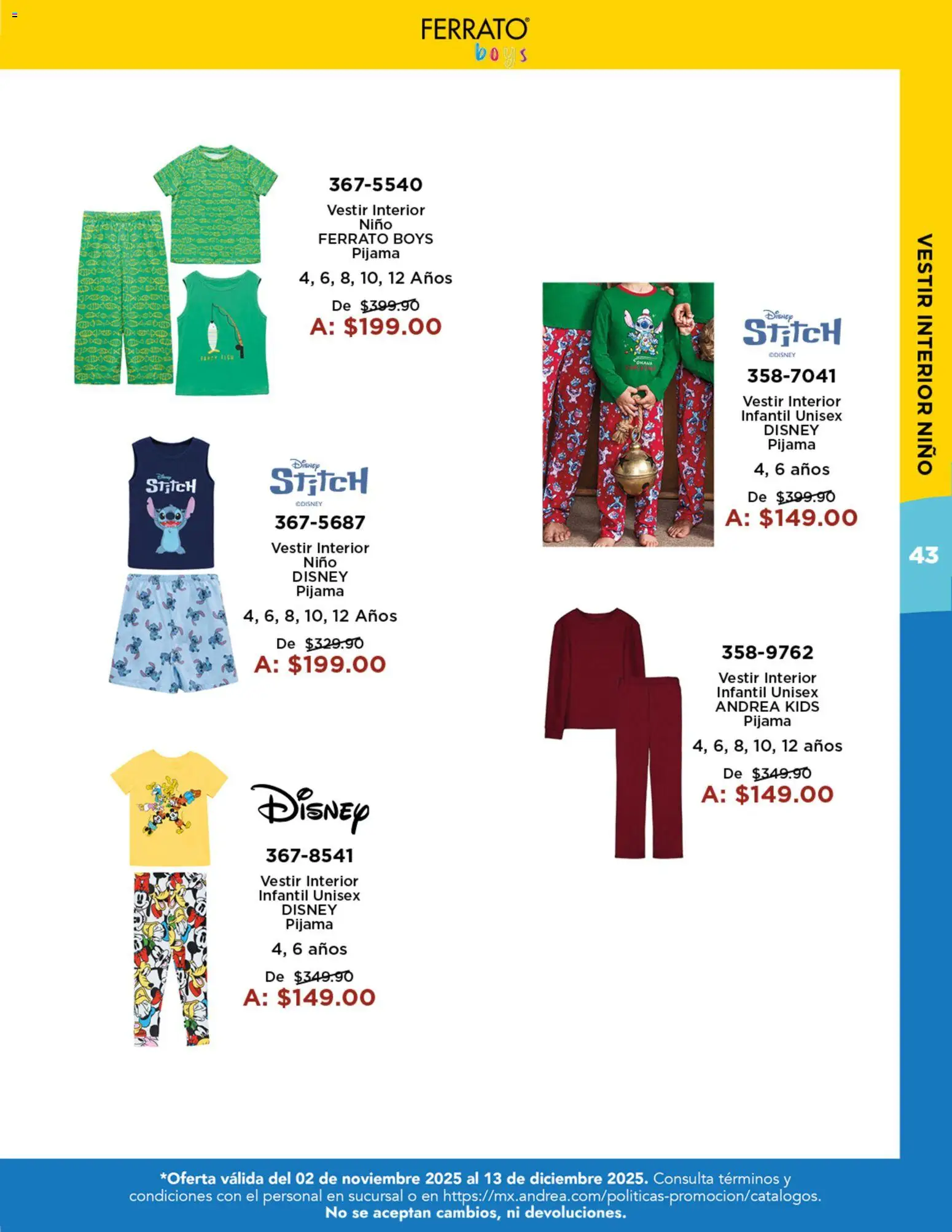 Nuevas ofertas de Andrea válidas en toda la República Mexicana desde el 02.11.2025. ¡Encuentra las mejores ofertas en Andrea catálogo Precios Especiales! | Página: 43 | Productos: Pijama