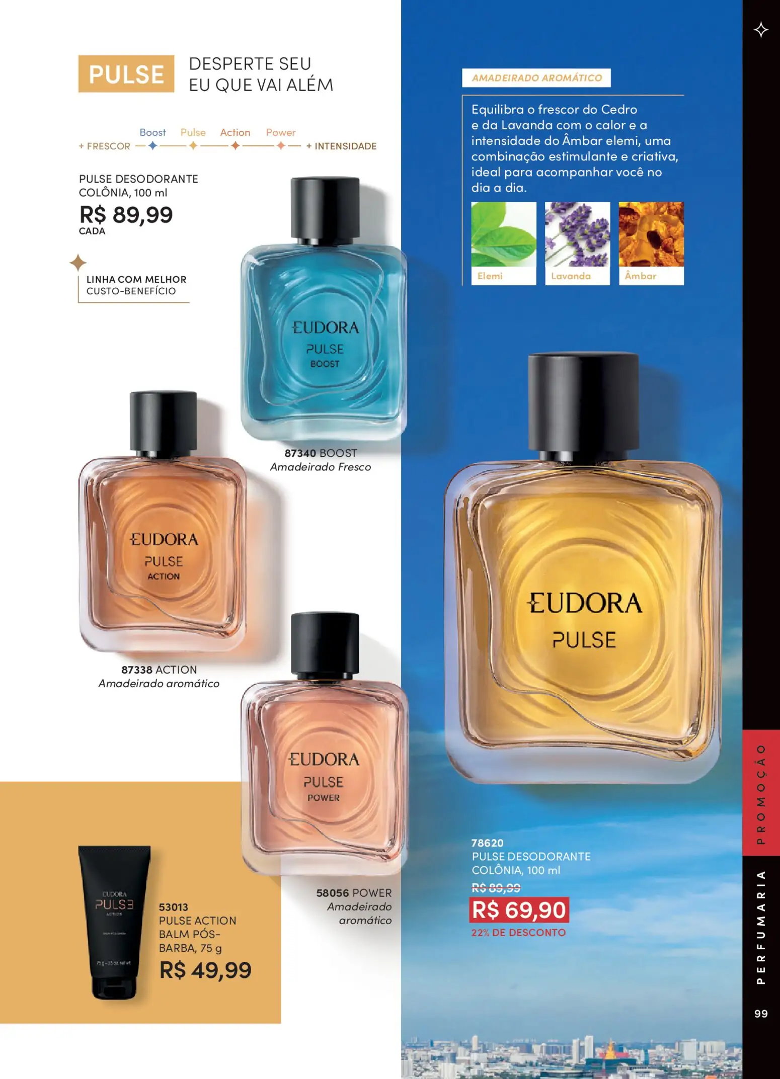 Eudora Folheto - válido de 26.01.2026 | Página: 99 | Produtos: Desodorante