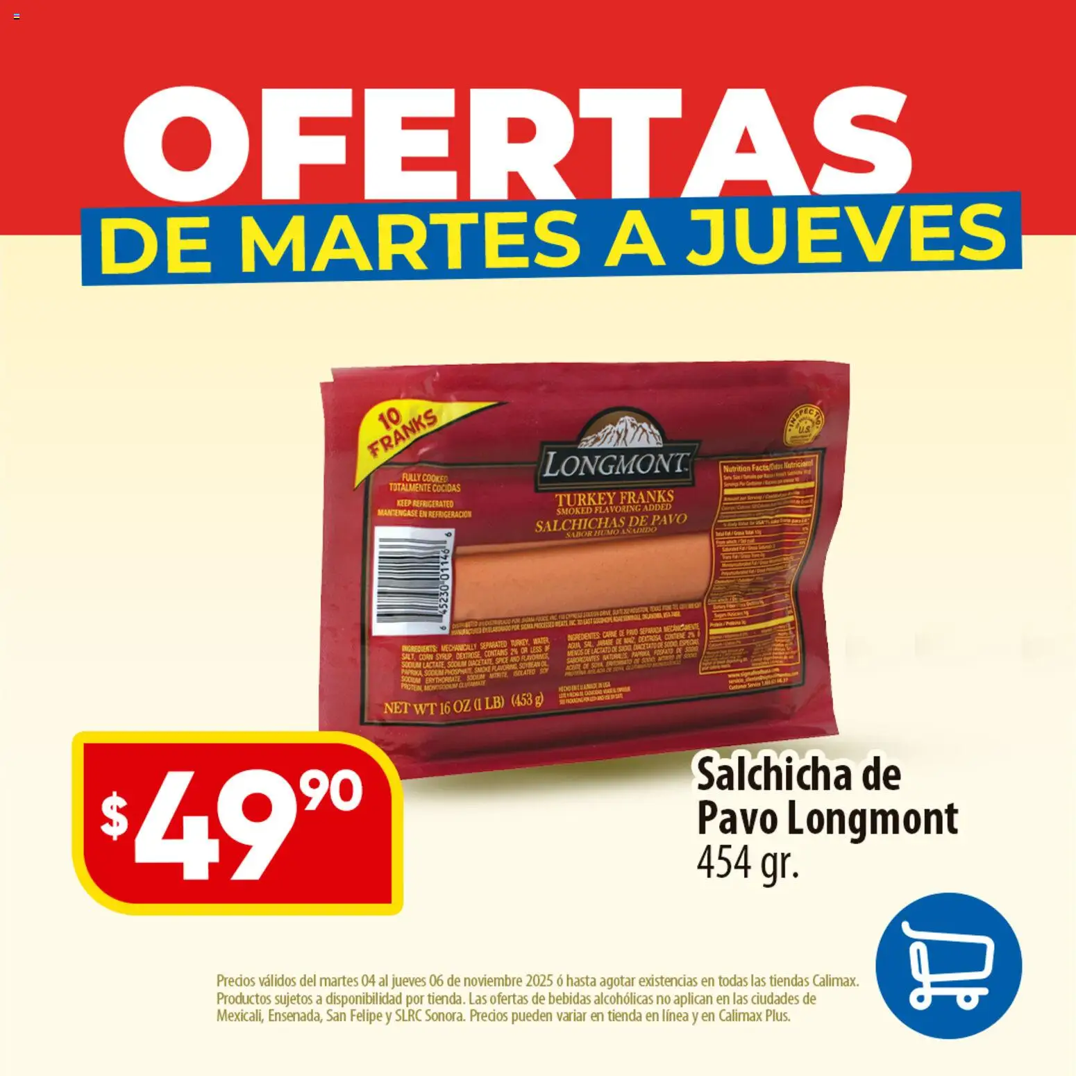 Nuevas ofertas de Calimax válidas en toda la República Mexicana desde el 04.11.2025. ¡Encuentra las mejores ofertas en Calimax folleto Ofertas! | Página: 3 | Productos: Salchicha, Aceite
