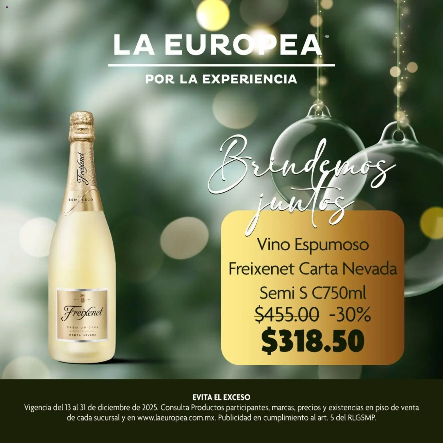 Nuevas ofertas de La Europea válidas en toda la República Mexicana desde el 13.12.2025. ¡Encuentra las mejores ofertas en La Europea catálogo Vino Espumoso ! | Página: 4 | Productos: Cava, Vino