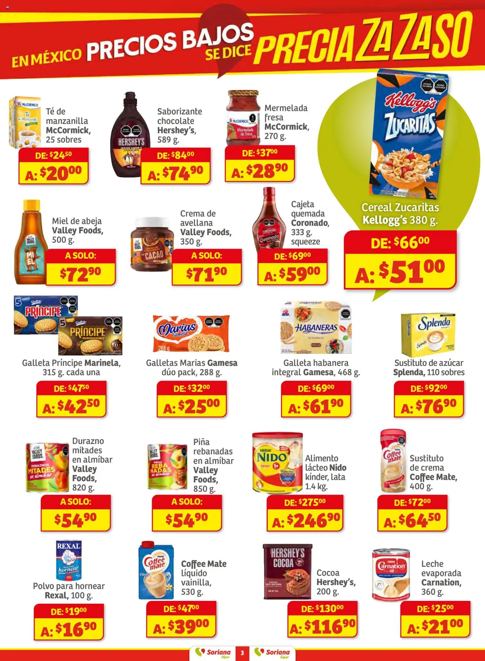 Nuevas ofertas de Soriana válidas en toda la República Mexicana desde el 18.11.2025. ¡Encuentra las mejores ofertas en Soriana - Preciazazaso Súper: Ags, Col, Gto, Jal, Mich! | Página: 3 | Productos: Leche, Galletas, Mermelada, Polvo