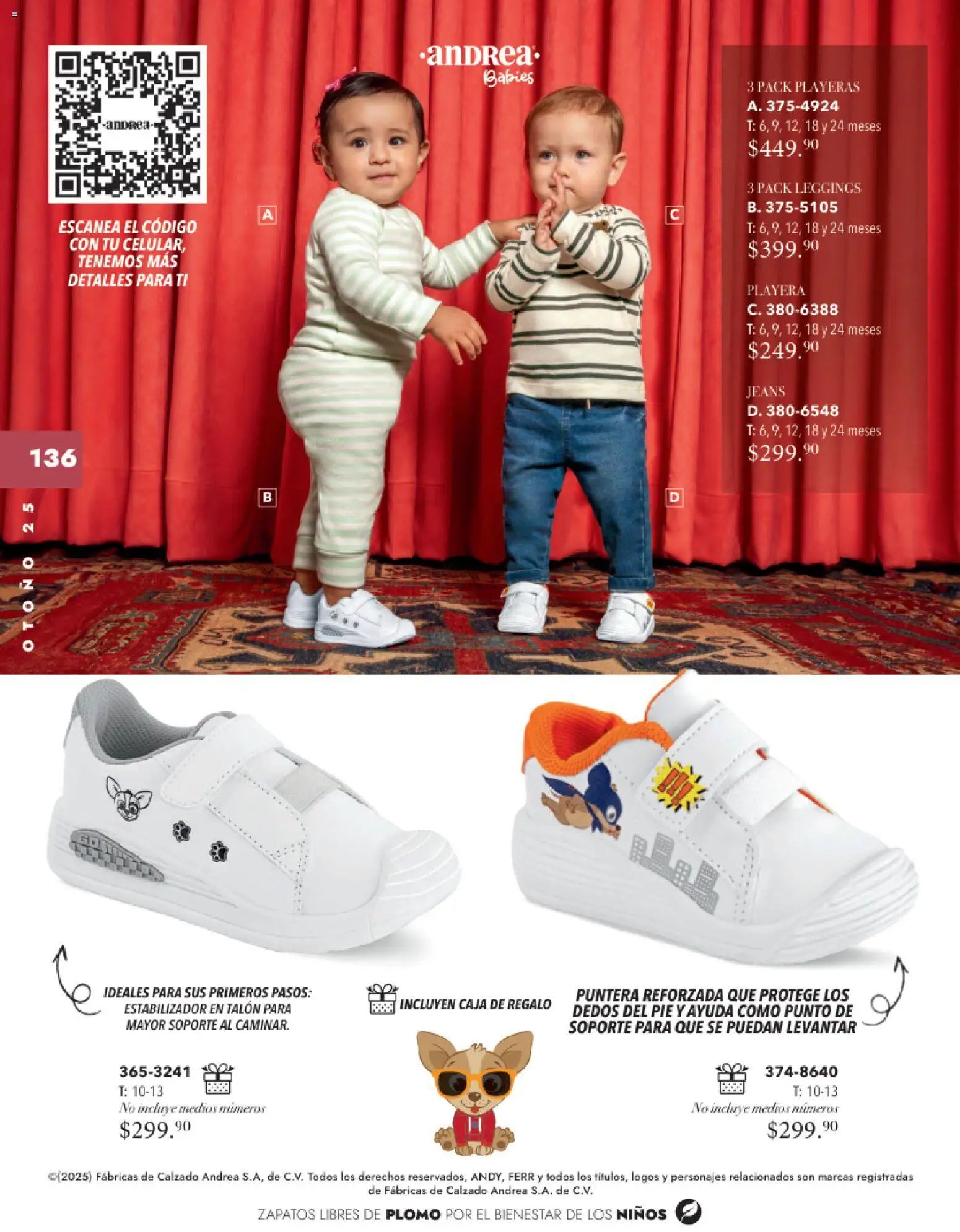 Nuevas ofertas de Andrea válidas en toda la República Mexicana desde el 26.11.2025. ¡Encuentra las mejores ofertas en Andrea catálogo Infantil Baby otoño 2025! | Página: 48 | Productos: Leggings, Zapatos, Playera, Caja
