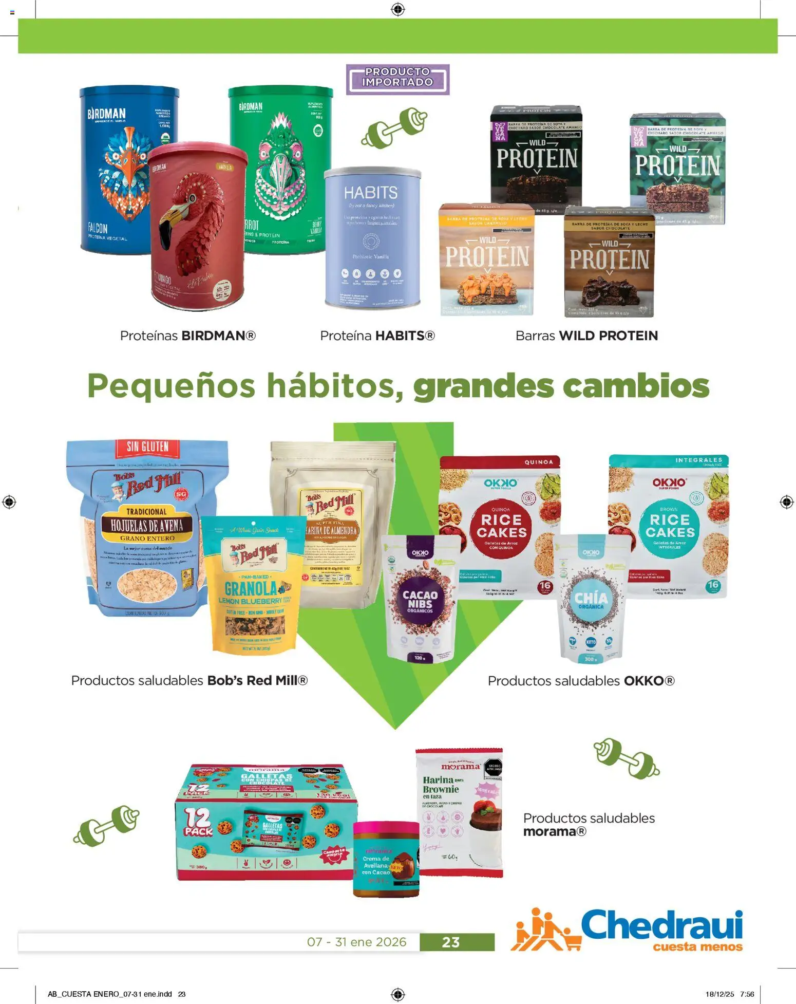 Nuevas ofertas de Chedraui válidas en toda la República Mexicana desde el 07.01.2026. ¡Encuentra las mejores ofertas en Chedraui folleto! | Página: 23 | Productos: Harina, Avena, Galletas, Cacao