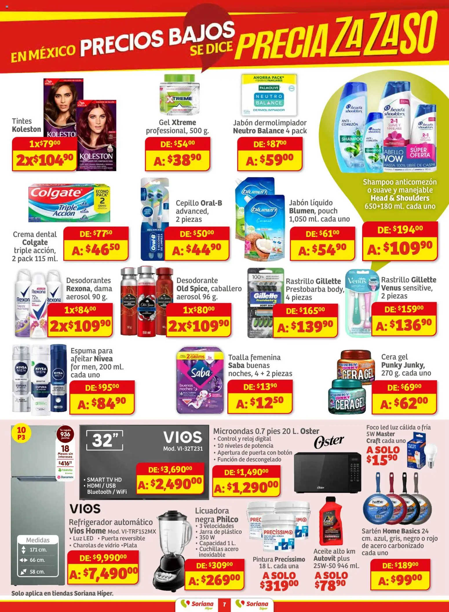 Nuevas ofertas de Soriana válidas en toda la República Mexicana desde el 27.11.2025. ¡Encuentra las mejores ofertas en Soriana - Preciazazaso Híper: Valle de México! | Página: 7 | Productos: Espuma, Body, Té, Reloj