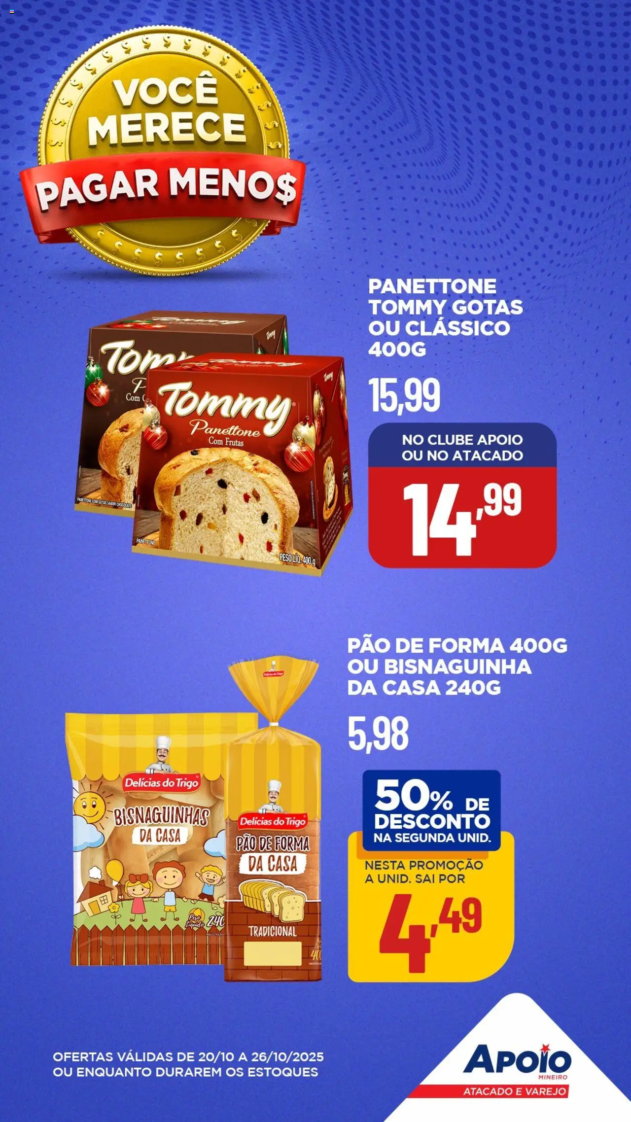 Apoio Mineiro Folheto - válido de 20.10.2025 | Página: 5 | Produtos: Panettone, Pão, Chocolate, Pão de forma