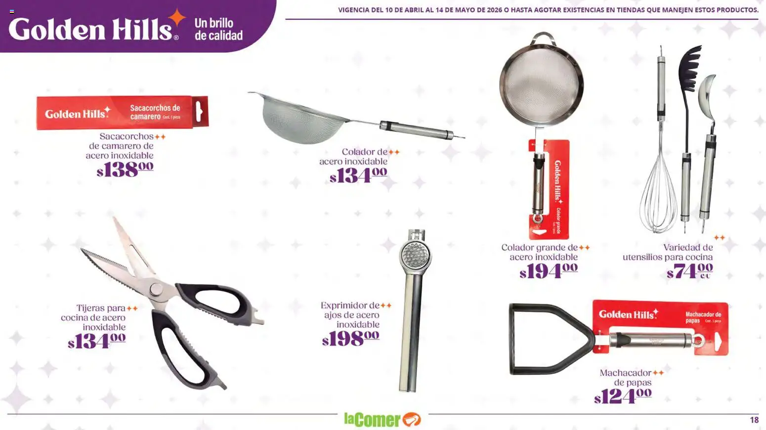 Nuevas ofertas de La Comer válidas en toda la República Mexicana desde el 10.04.2026. ¡Encuentra las mejores ofertas en La Comer folleto Golden Hills! | Página: 18 | Productos: Colador, Brillo, Cocina, Exprimidor