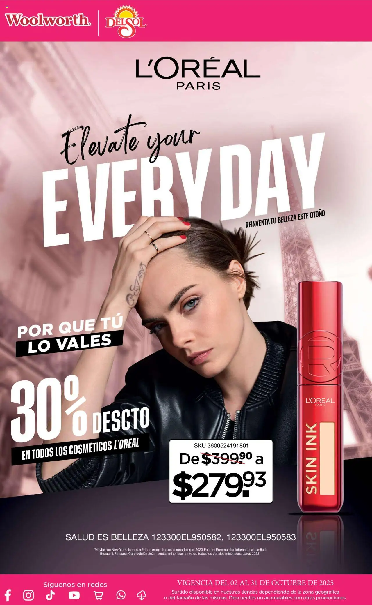 Nuevas ofertas de Del Sol y Woolworth válidas en toda la República Mexicana desde el 02.10.2025. ¡Encuentra las mejores ofertas en Del Sol y Woolworth - Catálogo La Fiesta de la Belleza! | Página: 11 | Productos: Fuente, Maquillaje