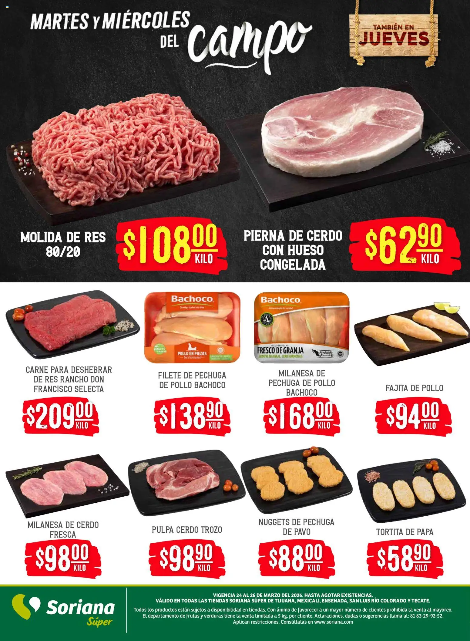 Nuevas ofertas de Soriana válidas en toda la República Mexicana desde el 24.03.2026. ¡Encuentra las mejores ofertas en Soriana Martes y Miércoles del Campo Súper: Tijuana, Mexicali, Ensenada, San Luis Río Colorado y Tecate! | Página: 5 | Productos: Pollo, Milanesa, Cerdo, Res