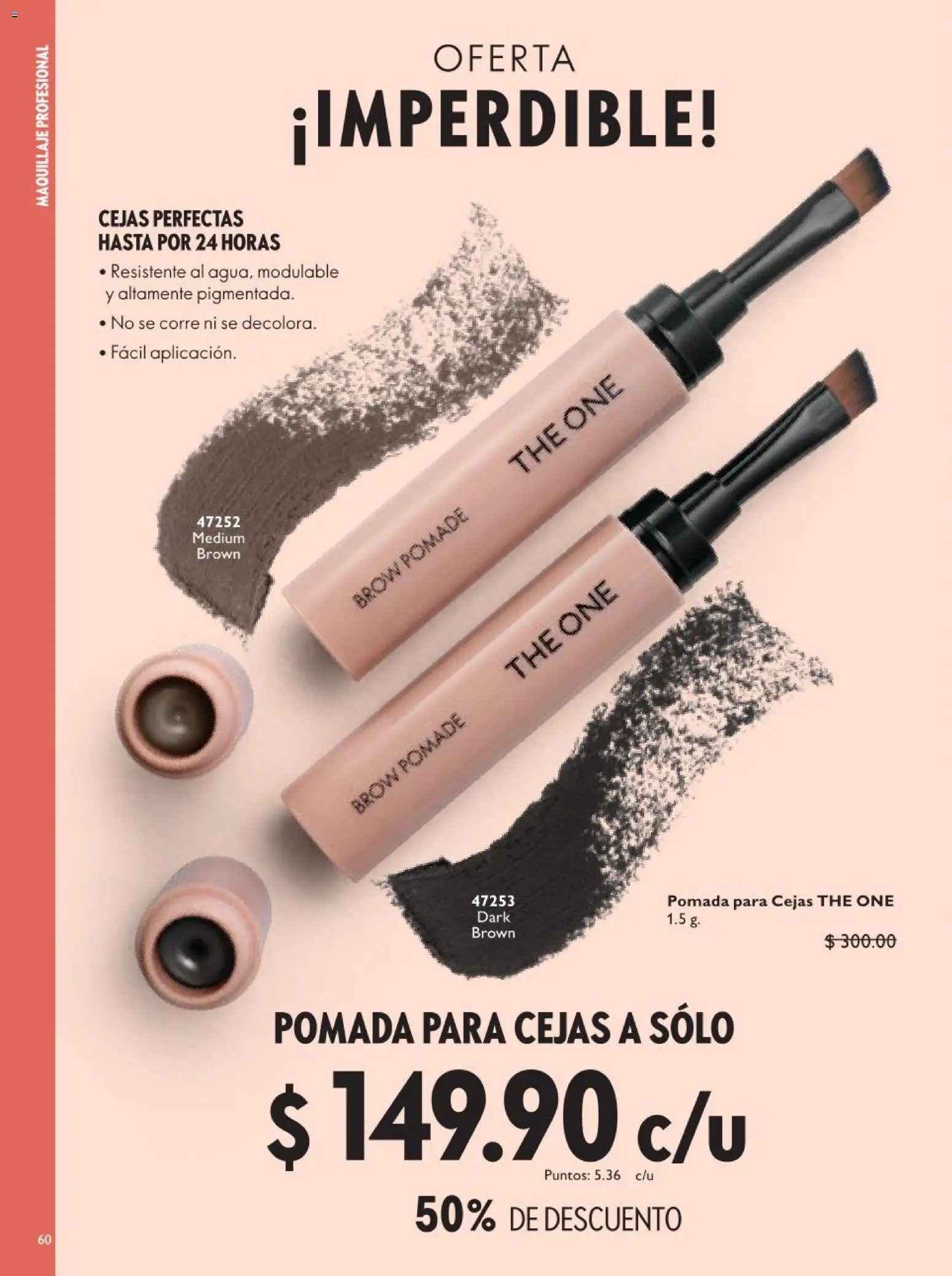 Nuevas ofertas de Oriflame válidas en toda la República Mexicana desde el 18.04.2026. ¡Encuentra las mejores ofertas en Oriflame campaña 6 2026! | Página: 60 | Productos: Pomada, Maquillaje