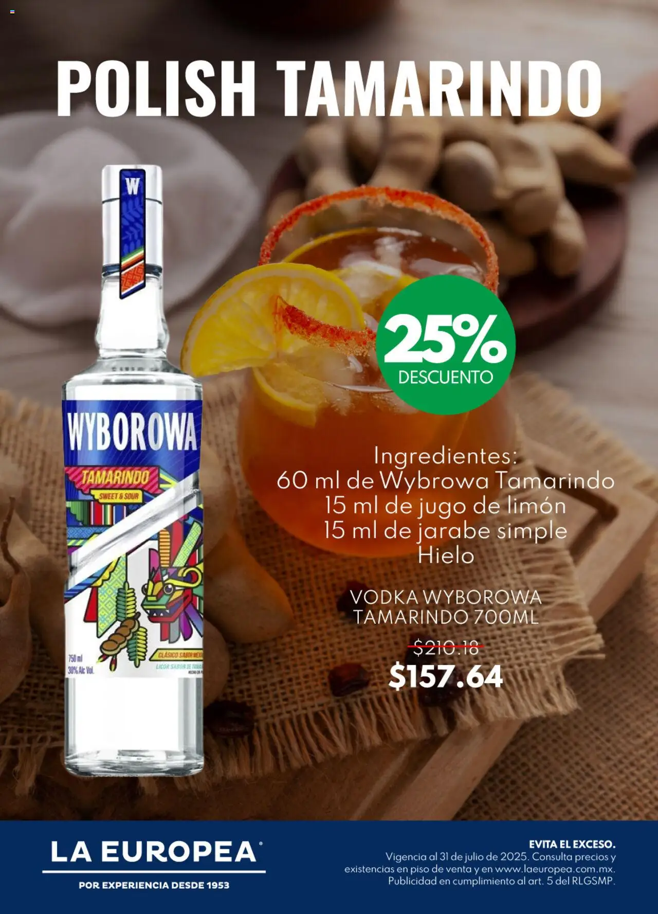 Nuevas ofertas de La Europea válidas en toda la República Mexicana desde el 24.07.2025. ¡Encuentra las mejores ofertas en La Europea Catálogo Polish Tamarindo! | Página: 1 | Productos: Limón, Jugo, Vodka