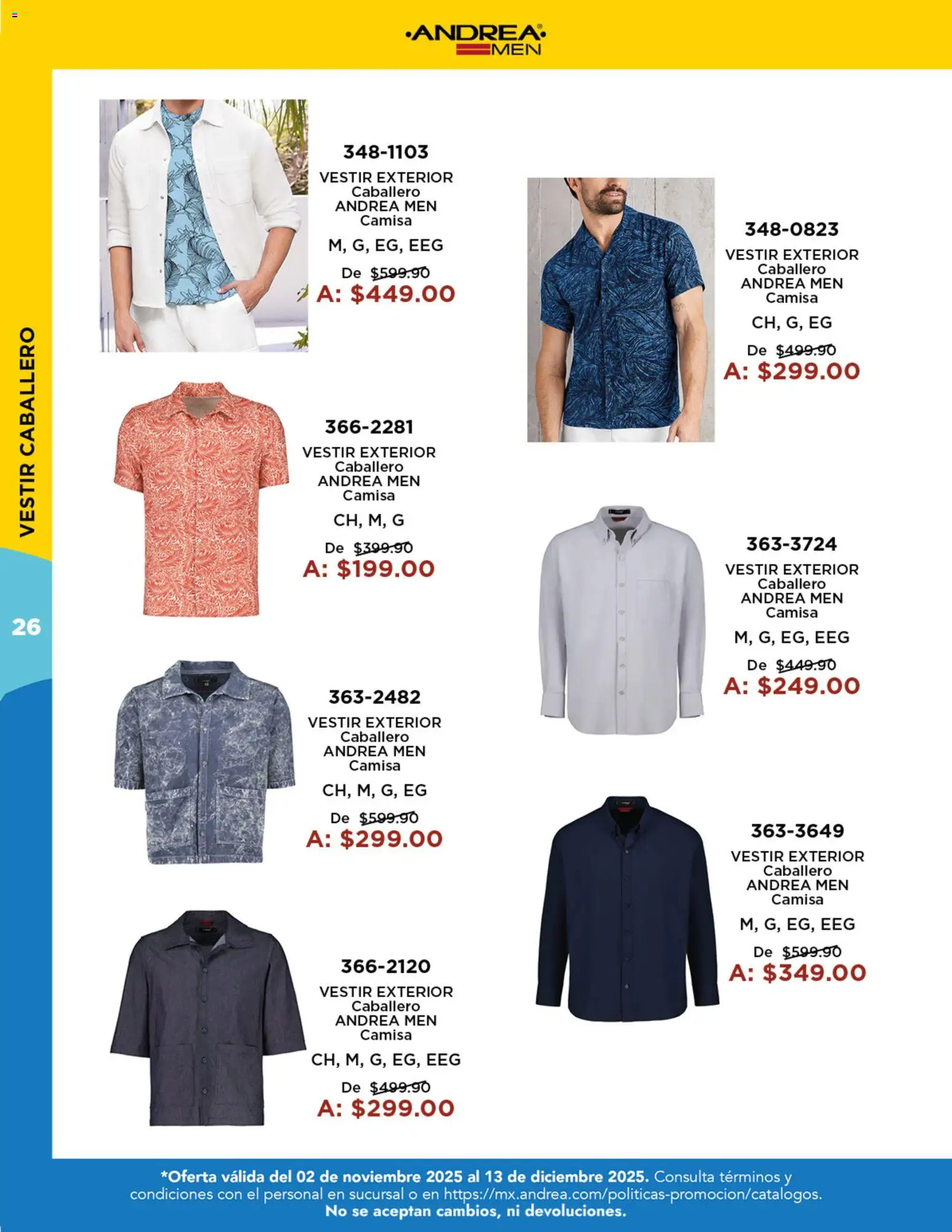 Nuevas ofertas de Andrea válidas en toda la República Mexicana desde el 02.11.2025. ¡Encuentra las mejores ofertas en Andrea catálogo Precios Especiales! | Página: 26 | Productos: Camisa