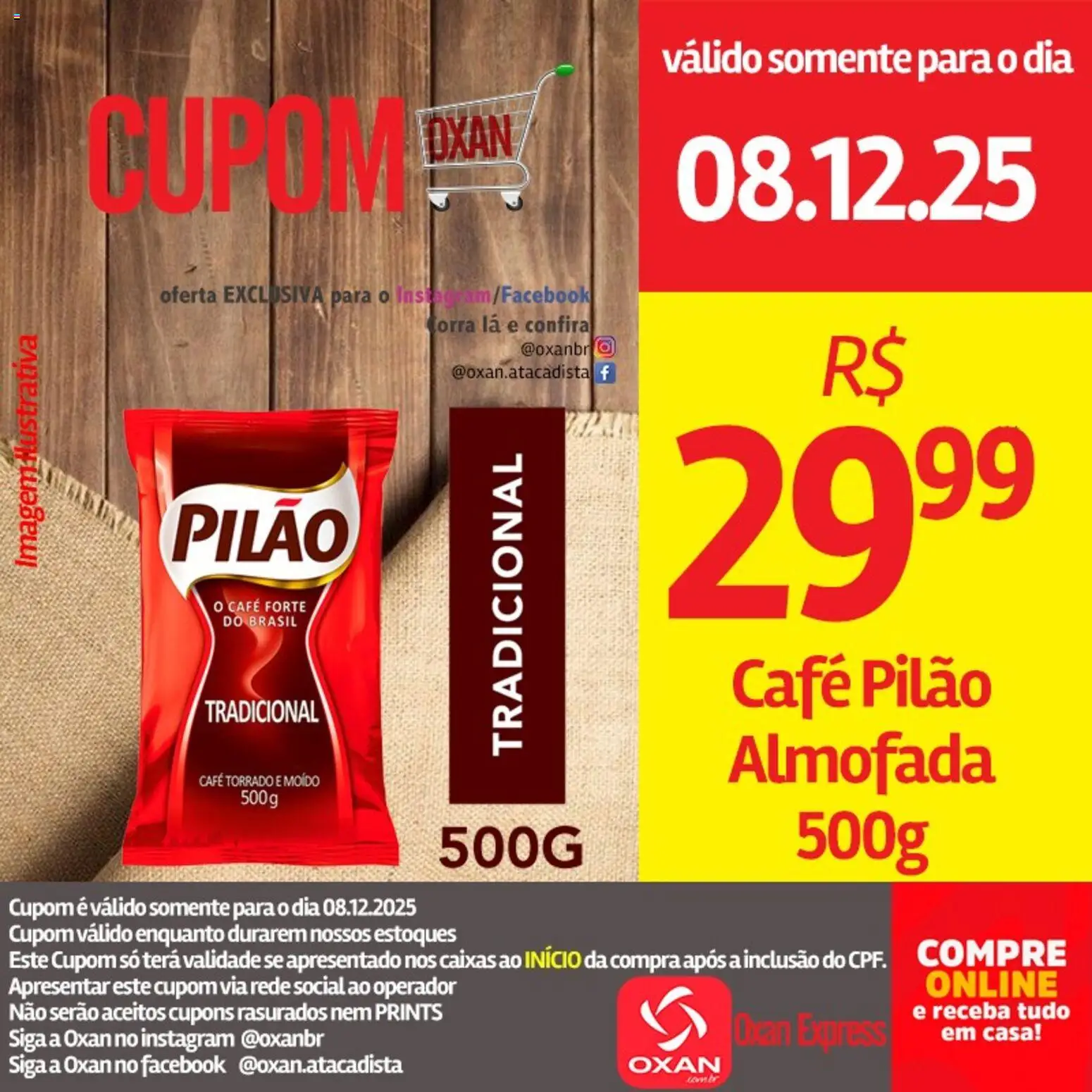 Oxan Atacadista Folheto - válido de 08.12.2025 | Página: 4 | Produtos: Almofada, Café, Café pilão
