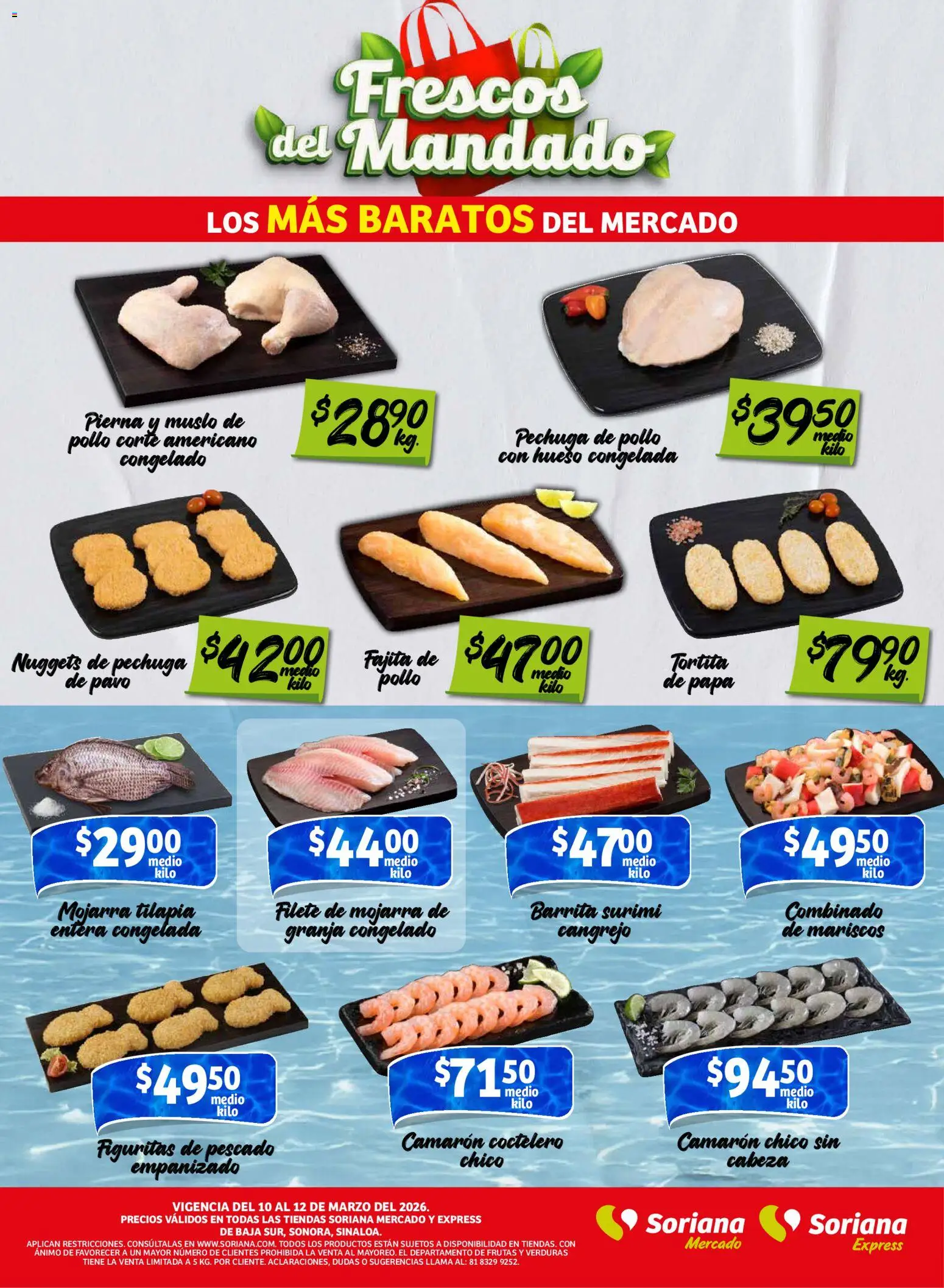 Nuevas ofertas de Soriana válidas en toda la República Mexicana desde el 10.03.2026. ¡Encuentra las mejores ofertas en Soriana Frescos del Mandado Mercado: BCS, Son y Sin! | Página: 2 | Productos: Pollo, Papa