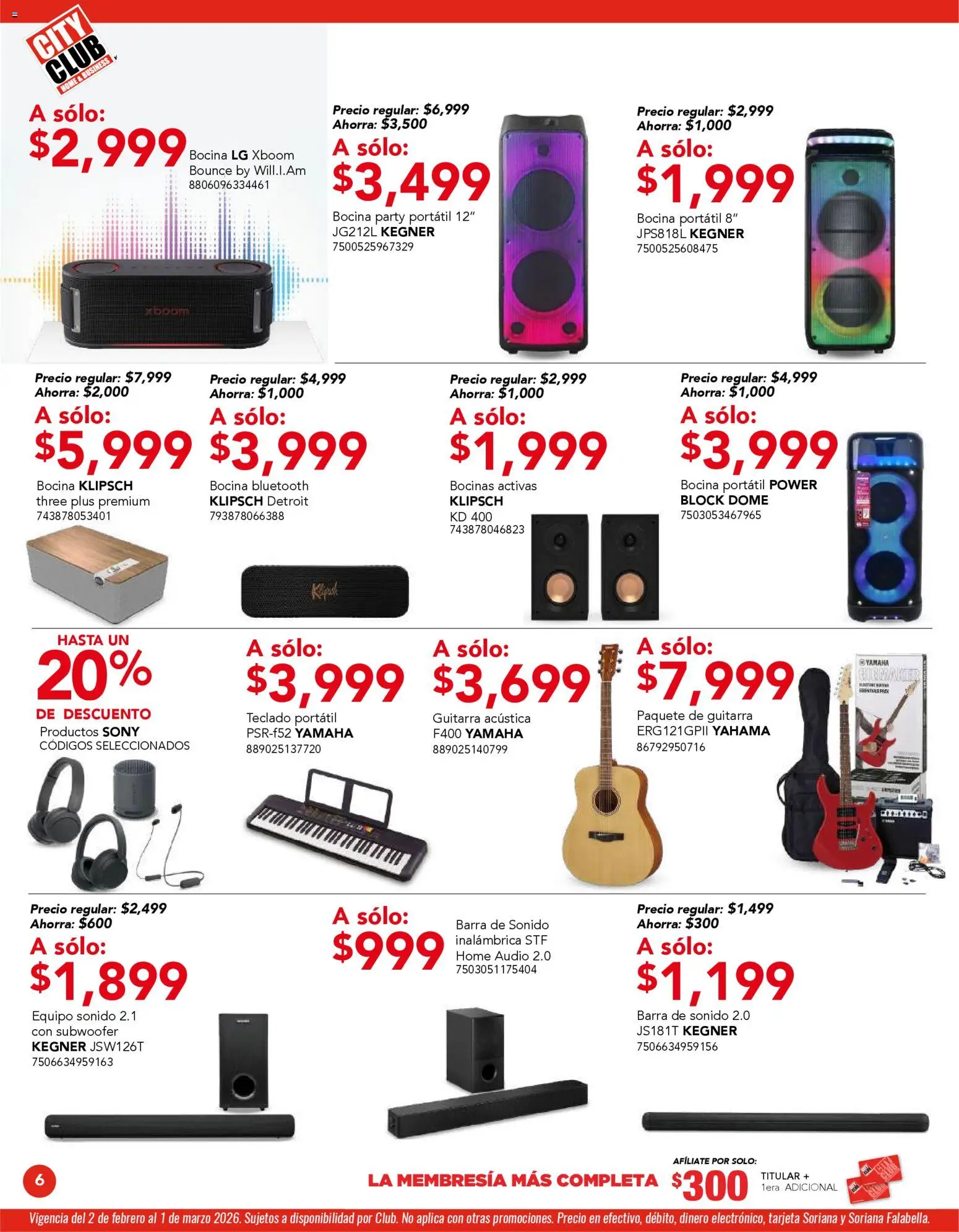 Nuevas ofertas de City Club válidas en toda la República Mexicana desde el 02.02.2026. ¡Encuentra las mejores ofertas en City Club catálogo! | Página: 6 | Productos: Audio, Bocina, Barra, Teclado