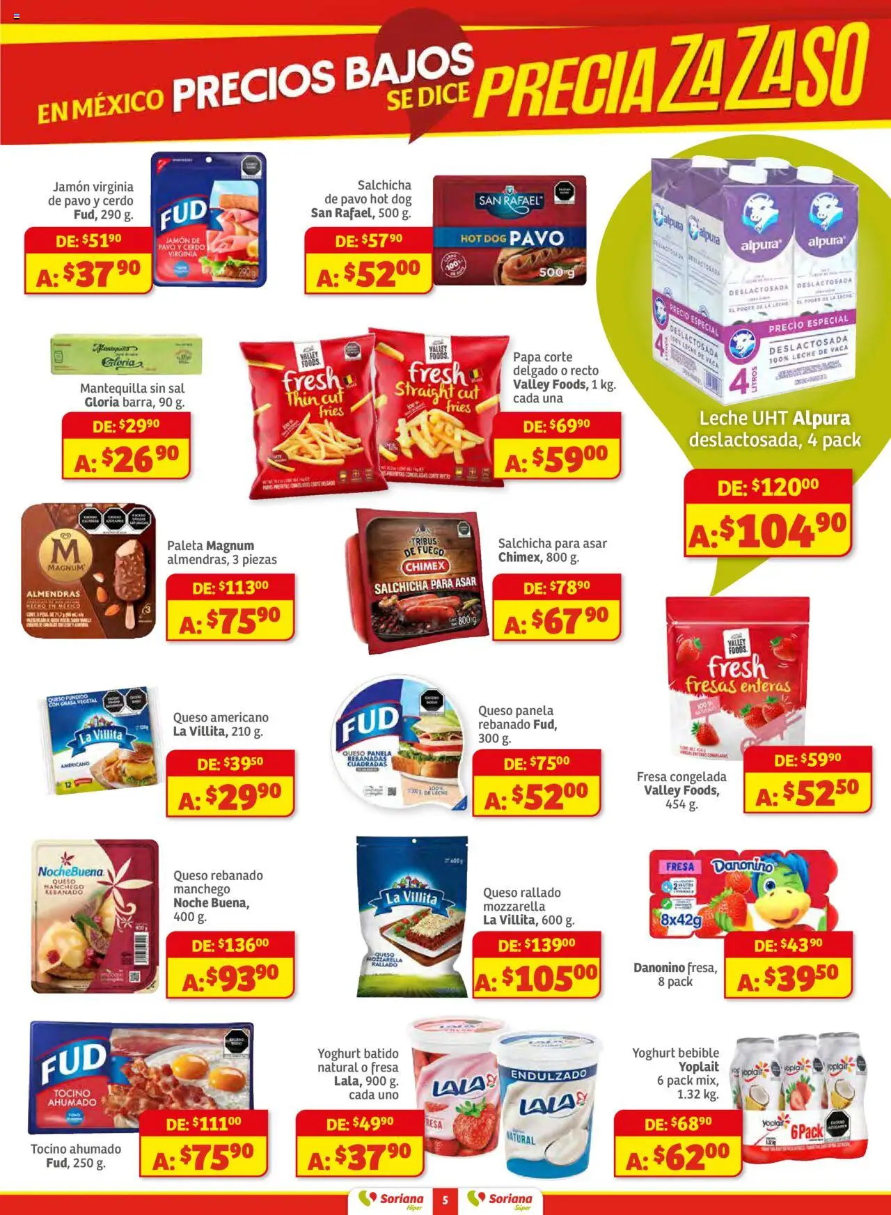 Nuevas ofertas de Soriana válidas en toda la República Mexicana desde el 14.08.2025. ¡Encuentra las mejores ofertas en Soriana - Preciazazaso Híper: Edo Mex, Guerr, Hgo, Mor, Pue, Qto, Tlax, Ver! | Página: 5 | Productos: Fresa, Papa, Sal, Queso