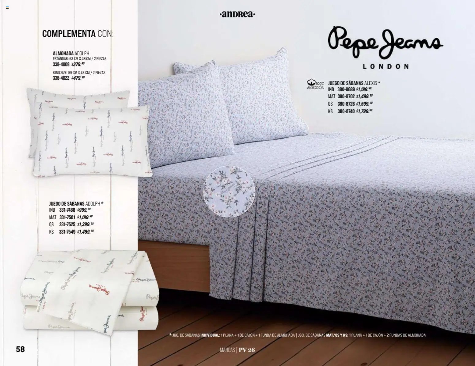 Nuevas ofertas de Andrea válidas en toda la República Mexicana desde el 25.01.2026. ¡Encuentra las mejores ofertas en Andrea catálogo Home! | Página: 58 | Productos: Funda, Algodón, Almohada, Sabanas