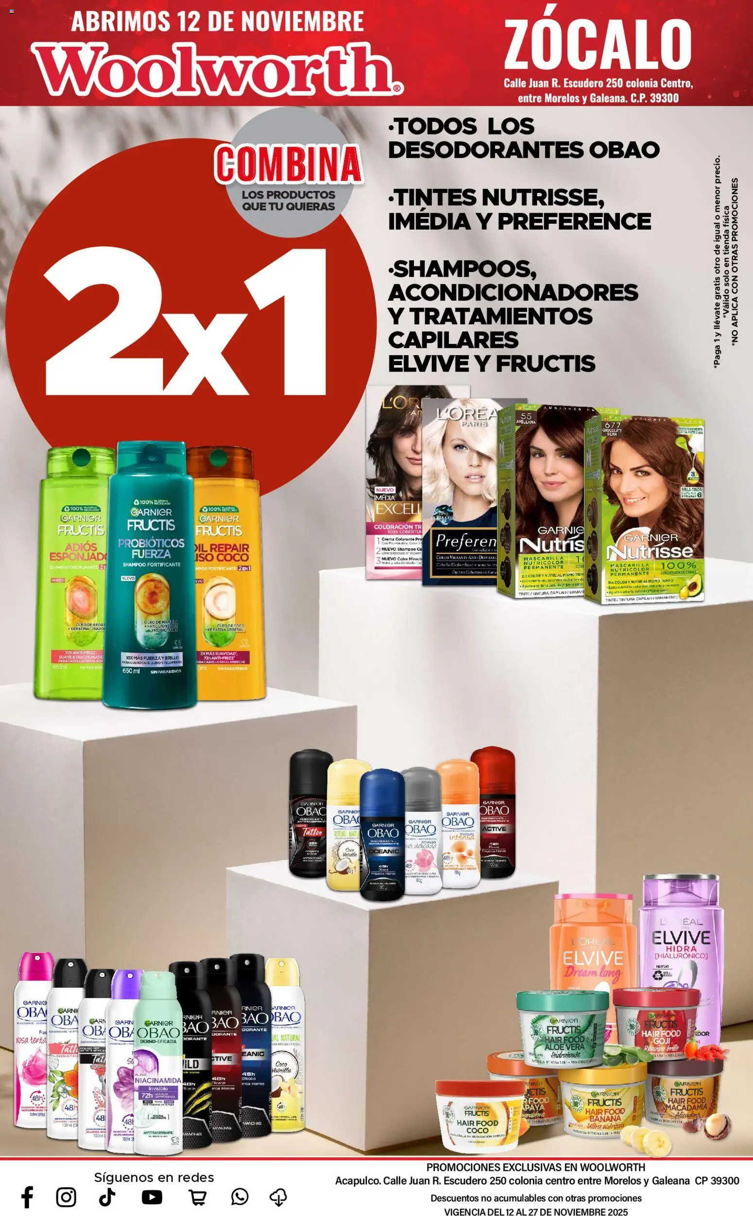 Nuevas ofertas de Del Sol y Woolworth válidas en toda la República Mexicana desde el 12.11.2025. ¡Encuentra las mejores ofertas en Del Sol y Woolworth catálogo Apertura Acapulco Centro 217! | Página: 8 | Productos: Tintura, Brillo, Zócalo, Mascarilla