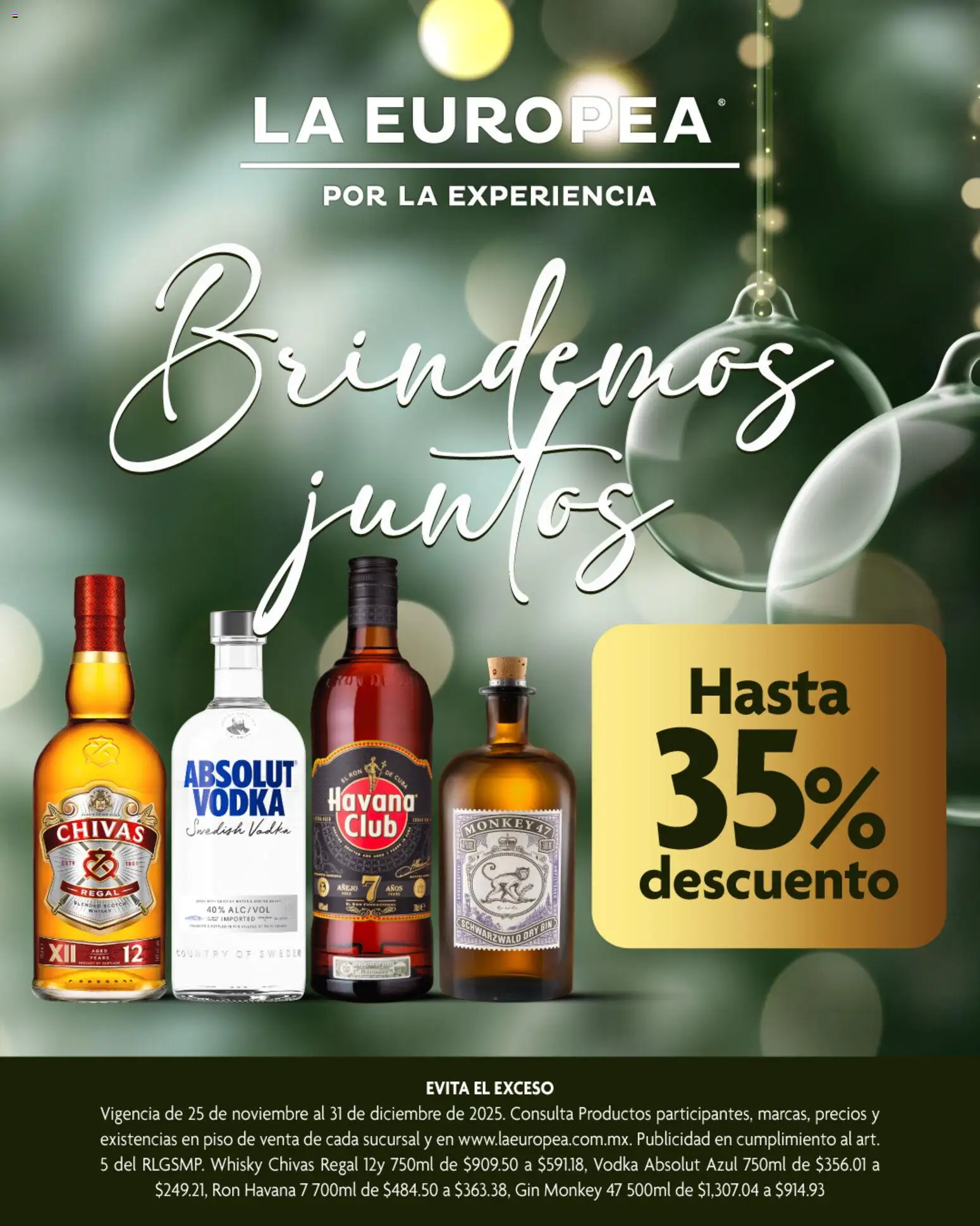 Nuevas ofertas de La Europea válidas en toda la República Mexicana desde el 25.11.2025. ¡Encuentra las mejores ofertas en La Europea catálogo Brindemos juntos! | Página: 1 | Productos: Gin, Vodka, Whisky