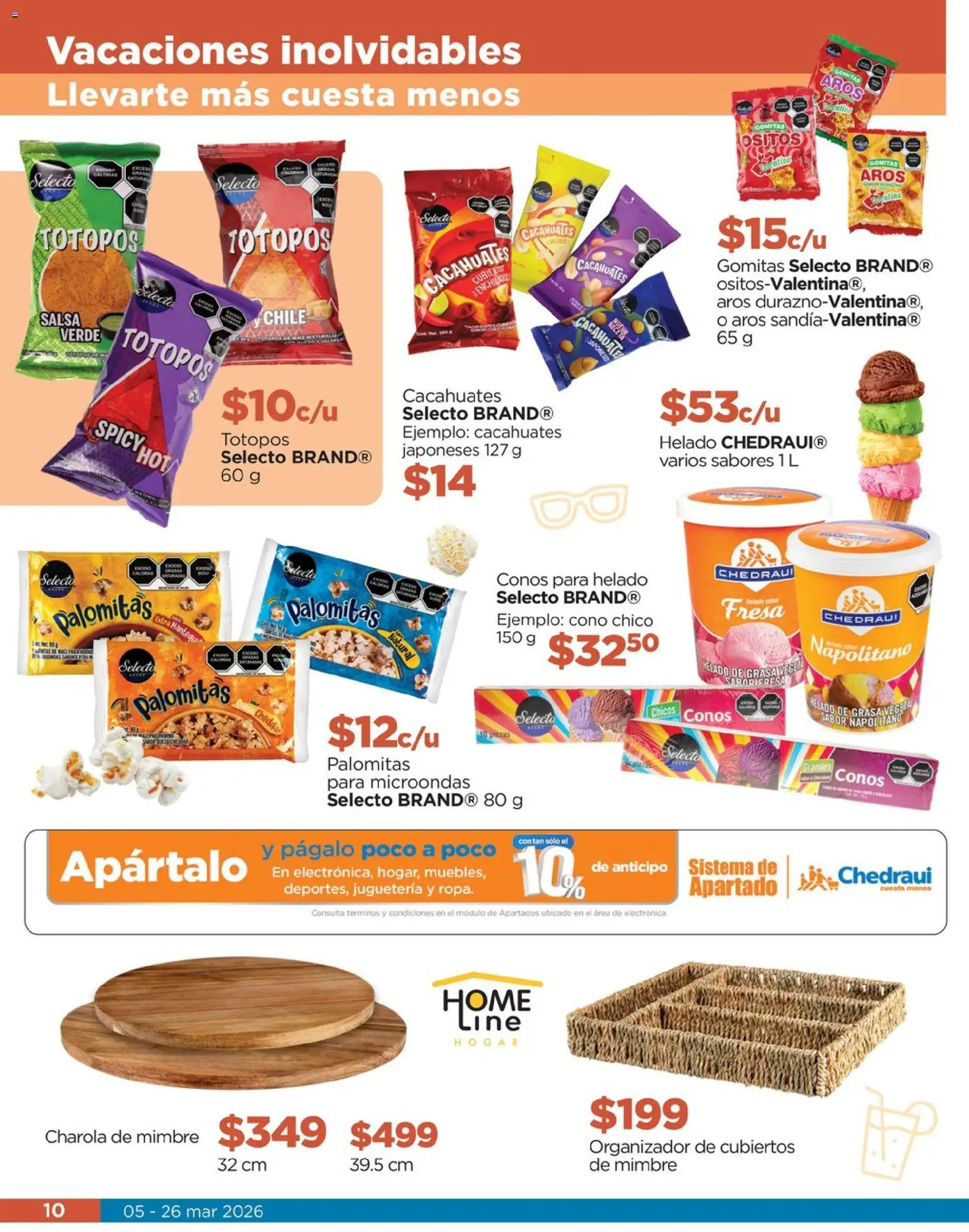 Nuevas ofertas de Chedraui válidas en toda la República Mexicana desde el 05.03.2026. ¡Encuentra las mejores ofertas en Chedraui folleto! | Página: 10 | Productos: Cacahuate, Helado, Microondas, Gomitas