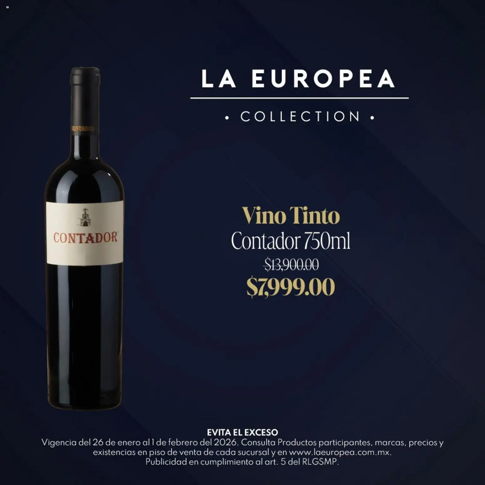 Nuevas ofertas de La Europea válidas en toda la República Mexicana desde el 26.01.2026. ¡Encuentra las mejores ofertas en La Europea catálogo Grandes Vinos! | Página: 5 | Productos: Vino