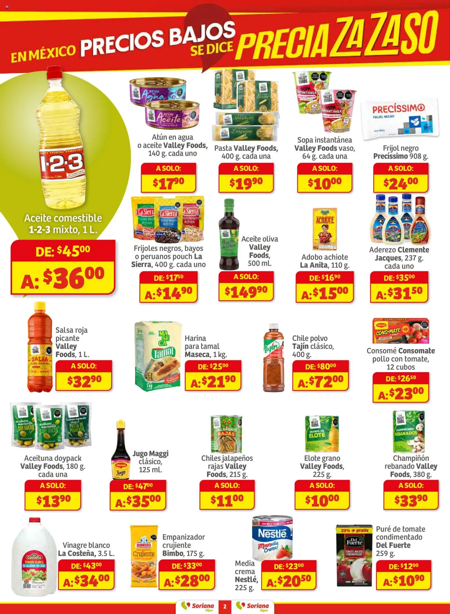 Nuevas ofertas de Soriana válidas en toda la República Mexicana desde el 11.12.2025. ¡Encuentra las mejores ofertas en Soriana - Preciazazaso Súper: Edo Mex, Gro, Hgo, Mor, Pue, Qto, Tlax, Ver! | Página: 2 | Productos: Vinagre, Jugo, Pure de Tomate, Sierra