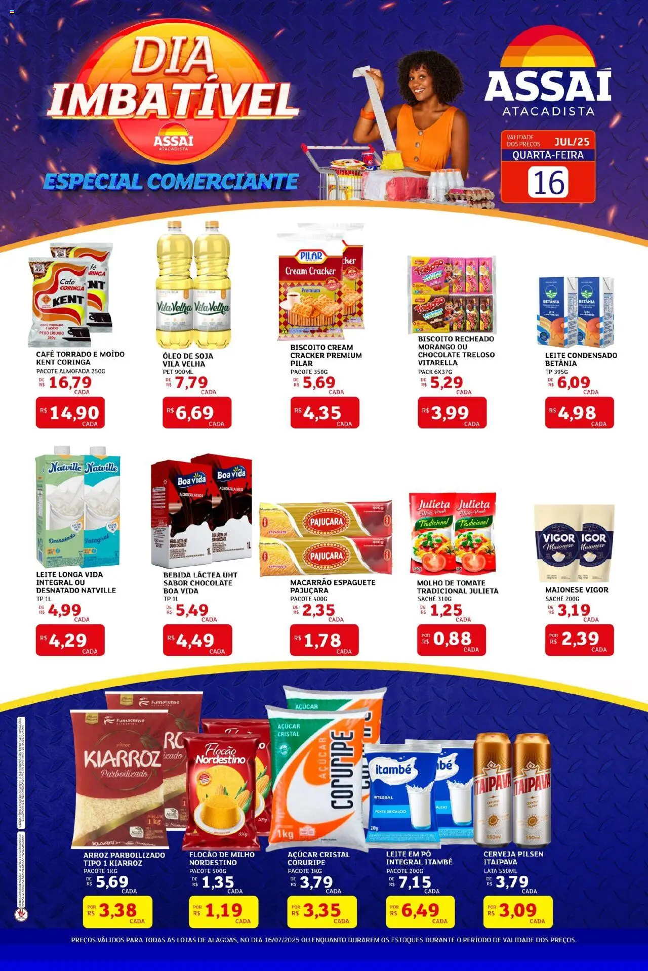 Assaí Atacadista Folheto - válido de 16.07.2025 | Página: 1 | Produtos: Molho de tomate, Óleo, Cálcio, Soja