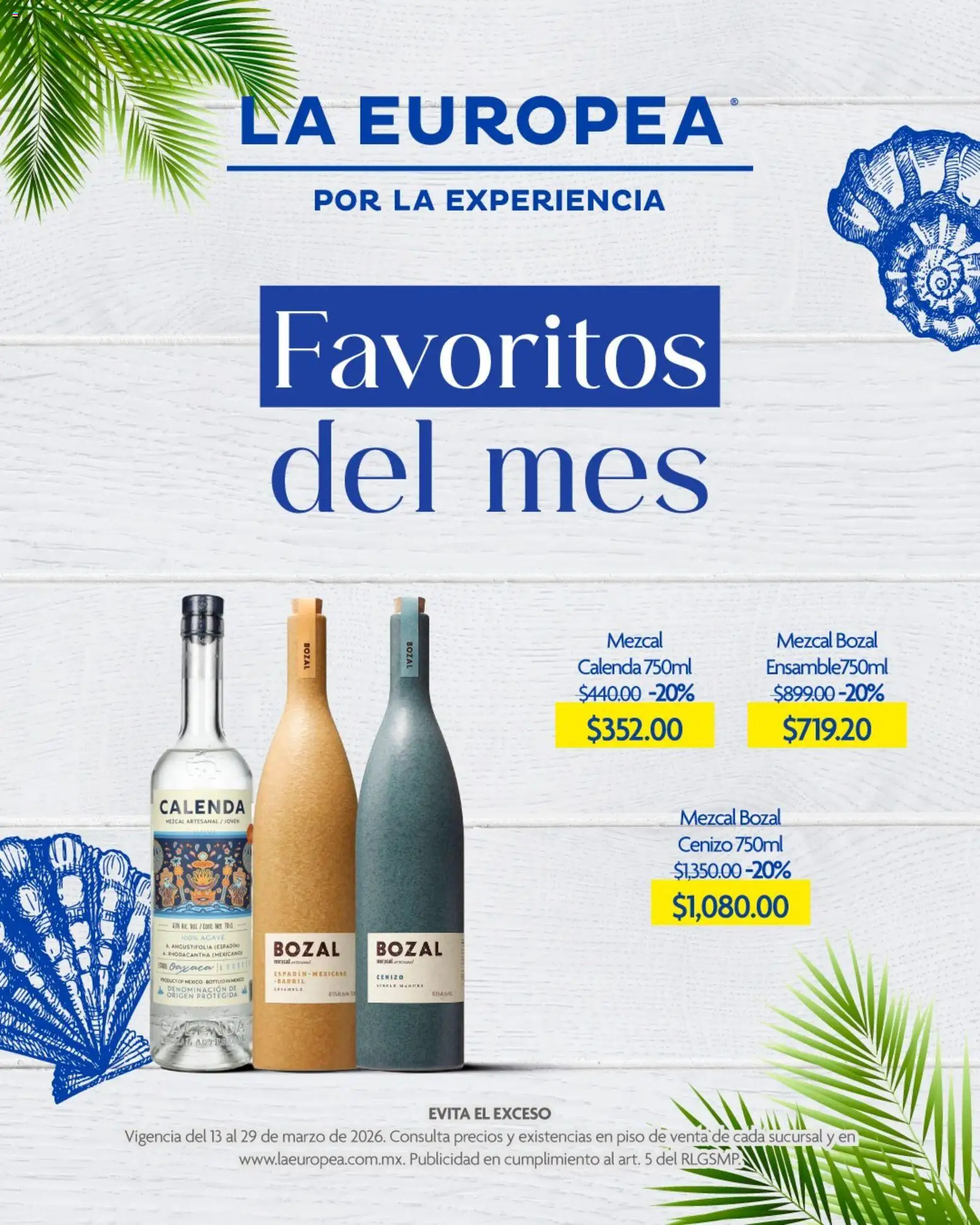 Nuevas ofertas de La Europea válidas en toda la República Mexicana desde el 13.03.2026. ¡Encuentra las mejores ofertas en La Europea catálogo Favoritos de mes! | Página: 3